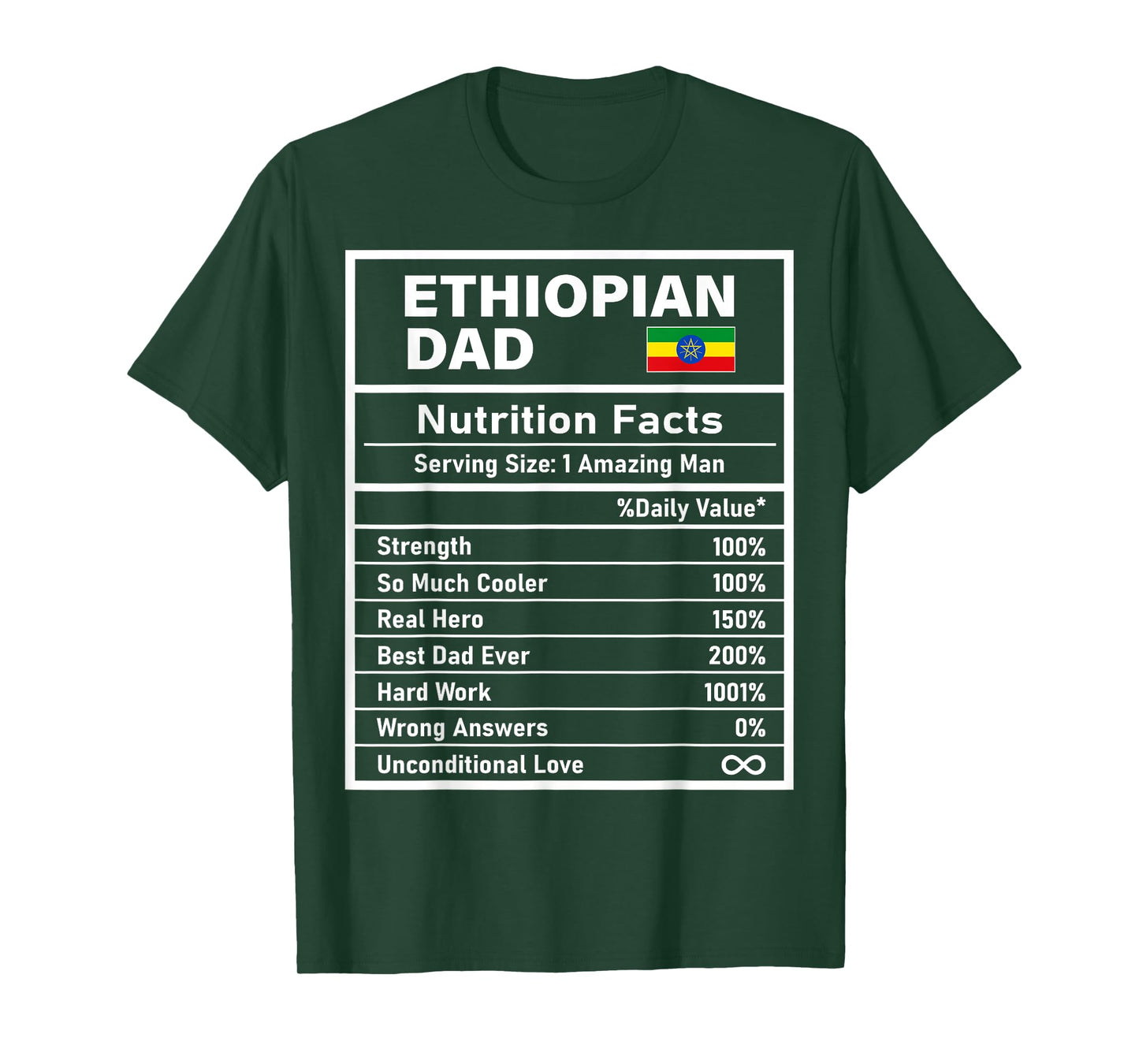 Ethiopian Dad Nutrition Facts Father's Day National Heritage T-Shirt
