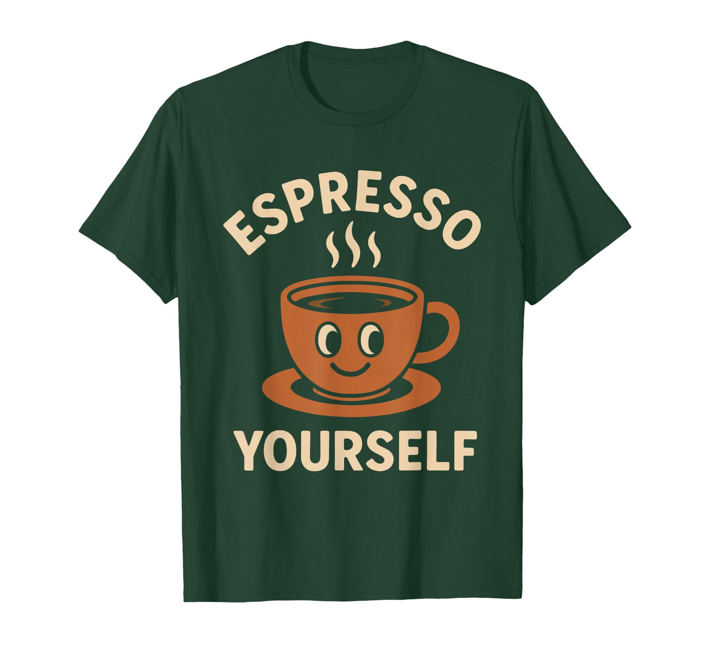 Espresso Yourself Funny Coffee Lovers Barista Latte Humor T-Shirt