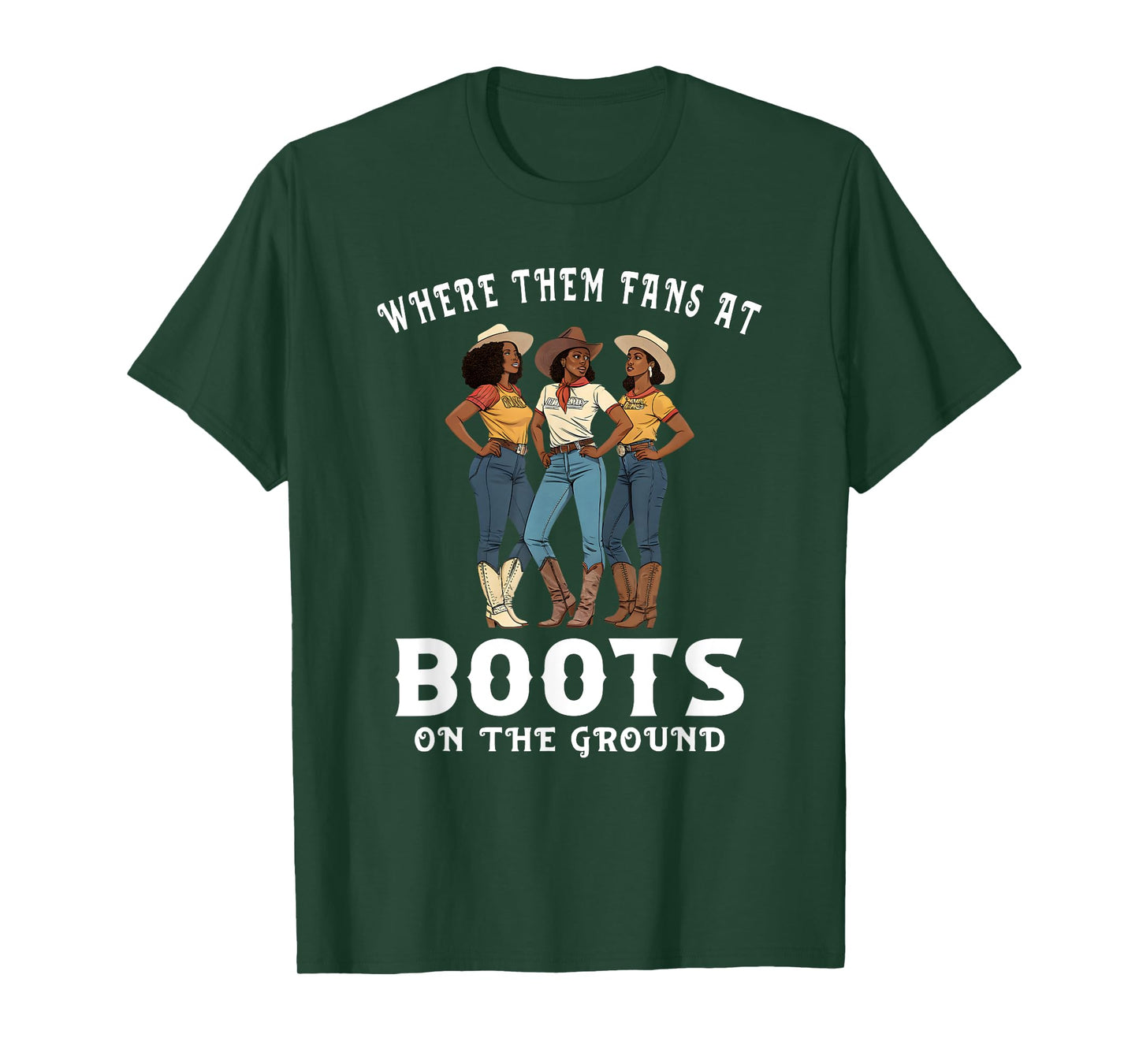 Boots on the Ground Tee Where them Fans at Quarterhorse Tee T-Shirt