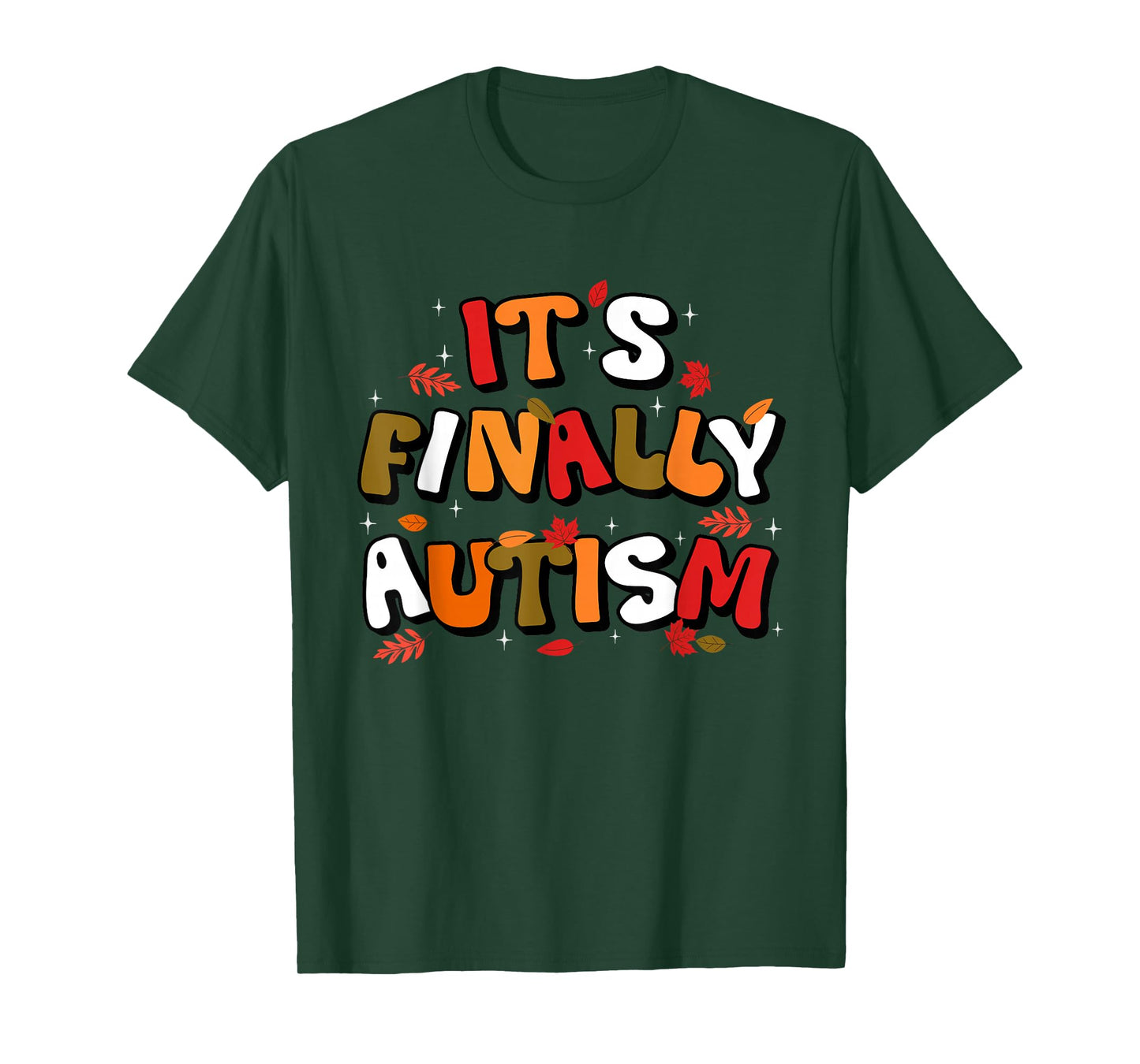 Finally Autumn Autism Awareness T-Shirt