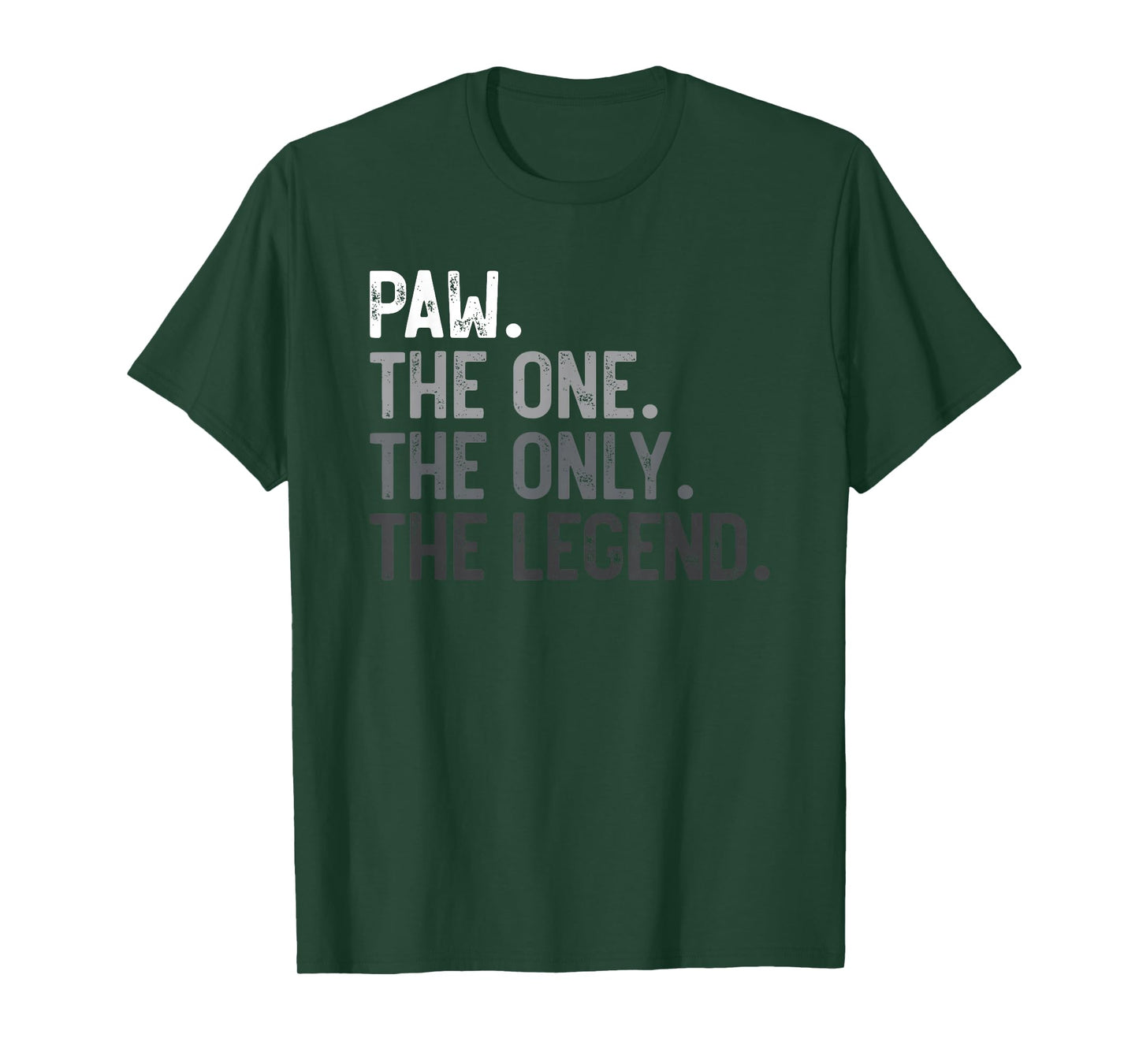 Mens Paw One Only Legend Funny Paw Shirt for Father's Day T-Shirt