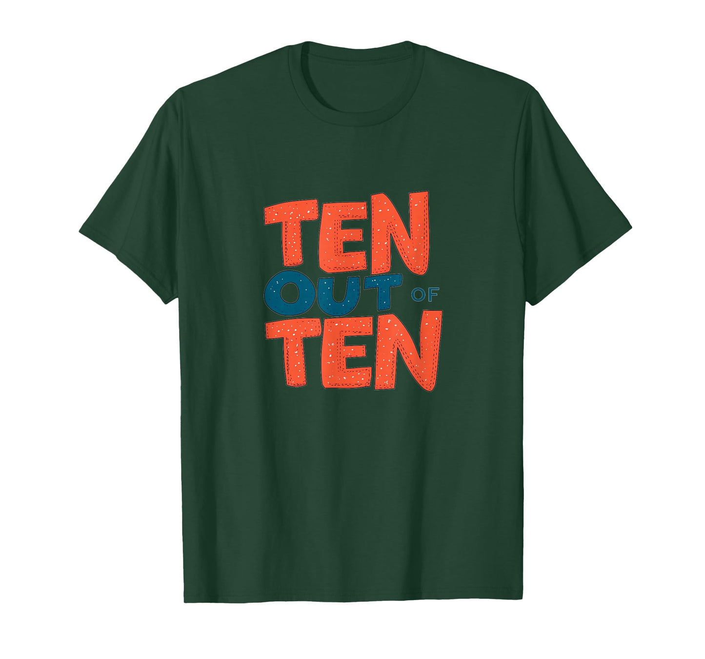 Funny Ten Out of Ten Speech Costume T-Shirt