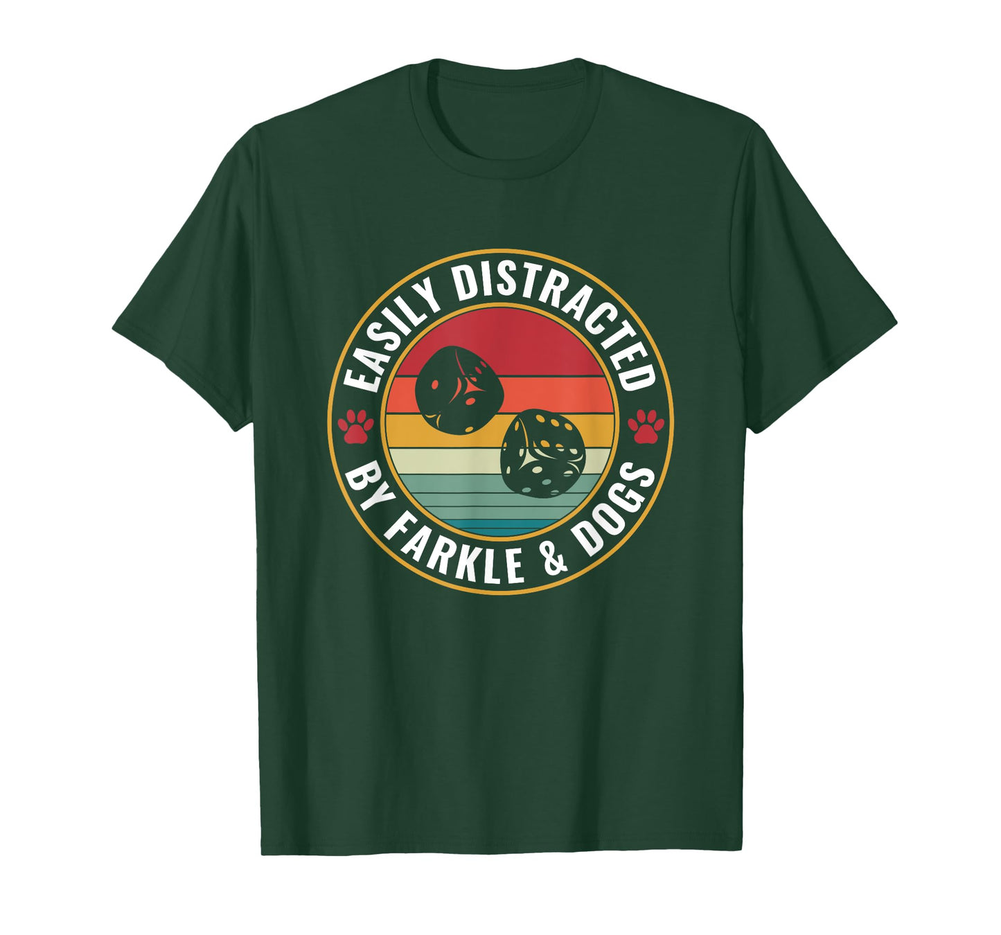 Easily Distracted By Farkle and Dogs Funny Farkle Player T-Shirt