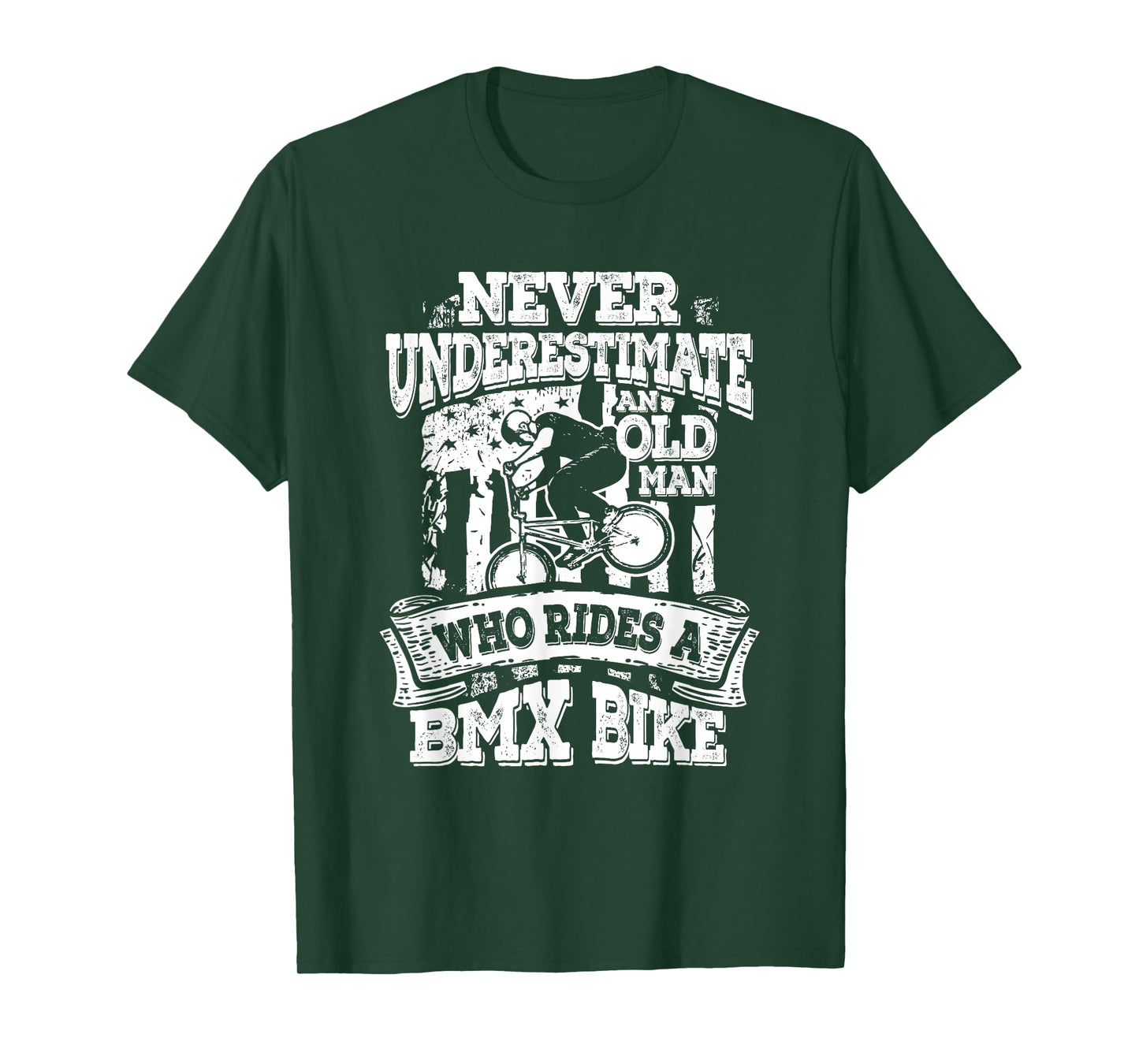 Never Underestimate An Old Man Who Rides A BMX Bike T-Shirt