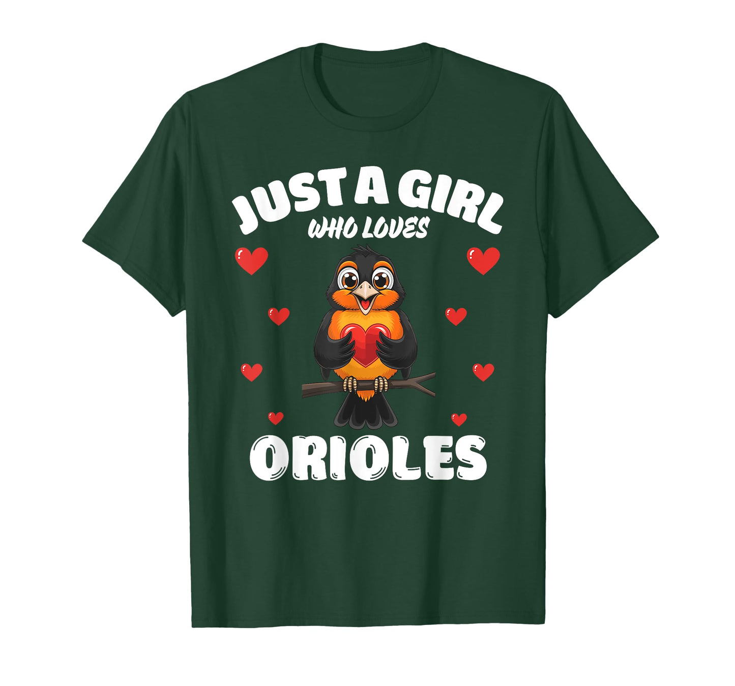 Just A Girl Who Loves Orioles, Cute Oriole Lovers T-Shirt