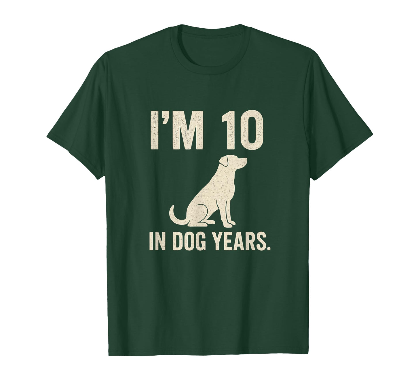 I'm 10 in Dog Years Funny 70th Birthday Gift T-Shirt