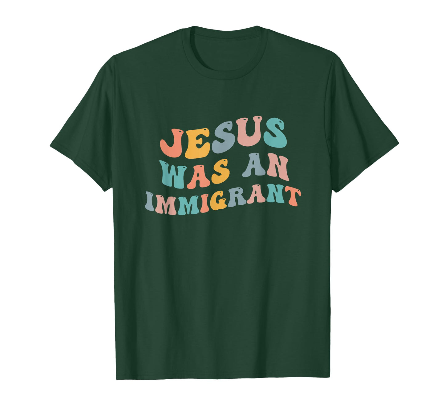 Jesus Was An Immigrant Support Immigrants Immigration Rights T-Shirt