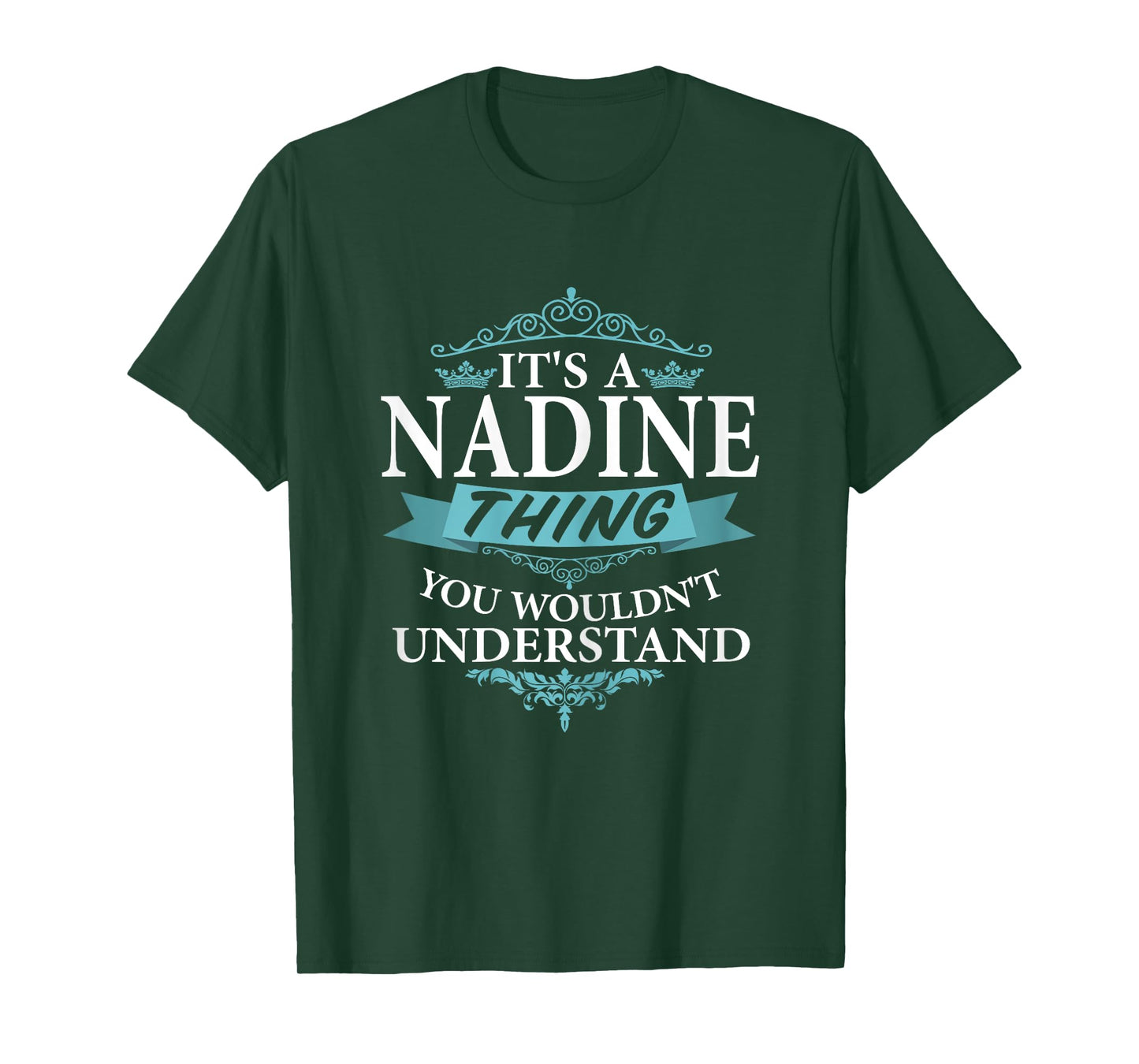 It's a NADINE wouldn't Understand V4 T-Shirt T-Shirt