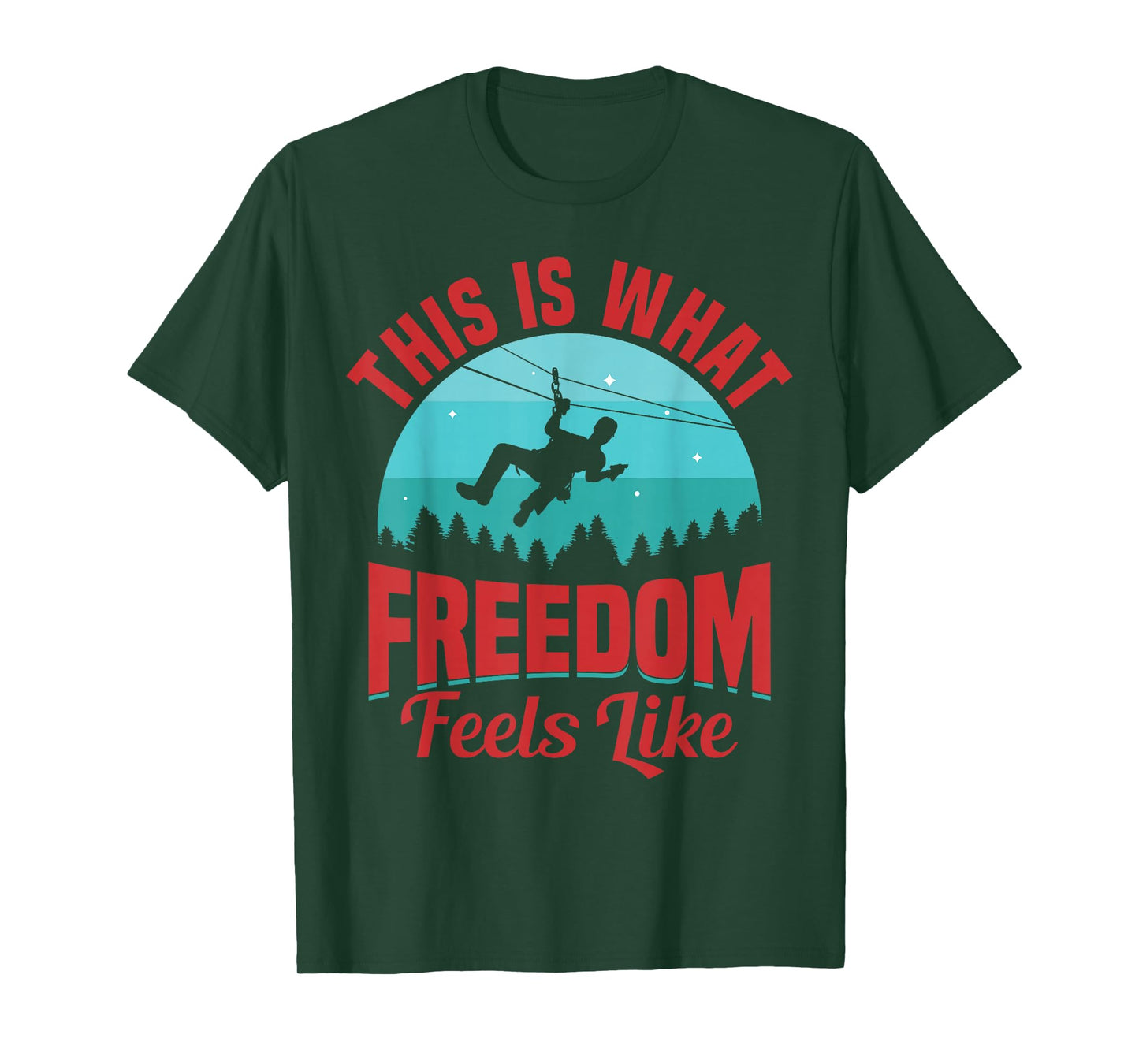 Zipline Ziplining Gear Essentials Accessories Zipline T-Shirt
