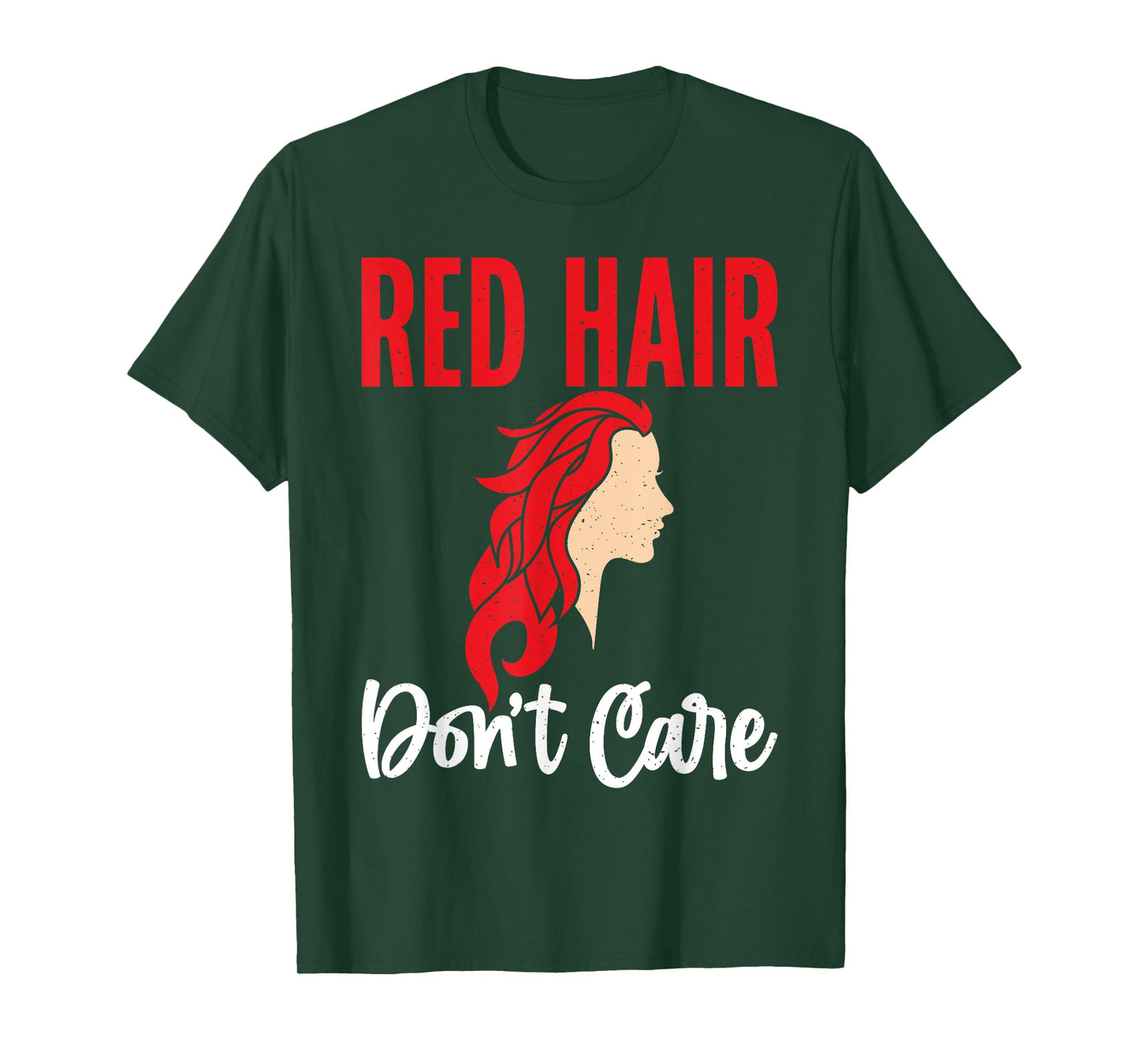 Red Hair dont care Redhead T-Shirt