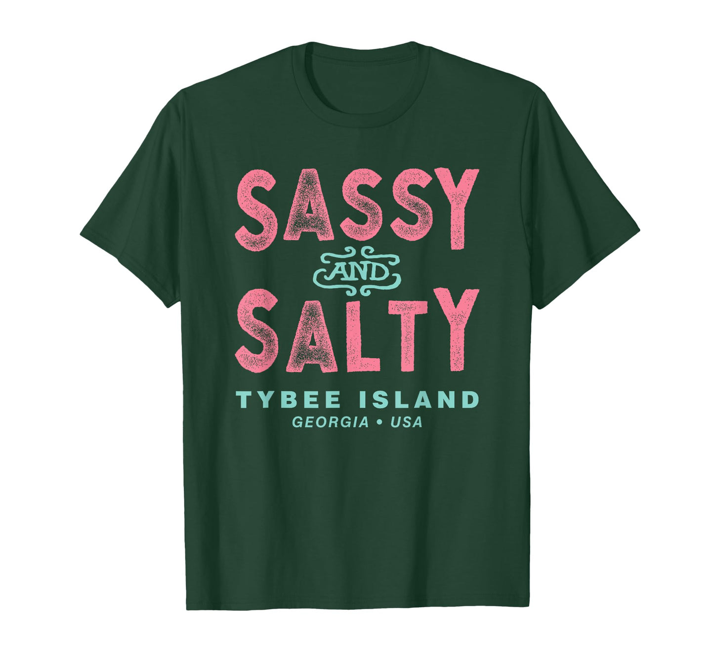 Tybee Island Georgia, Sassy Souvenir T-Shirt