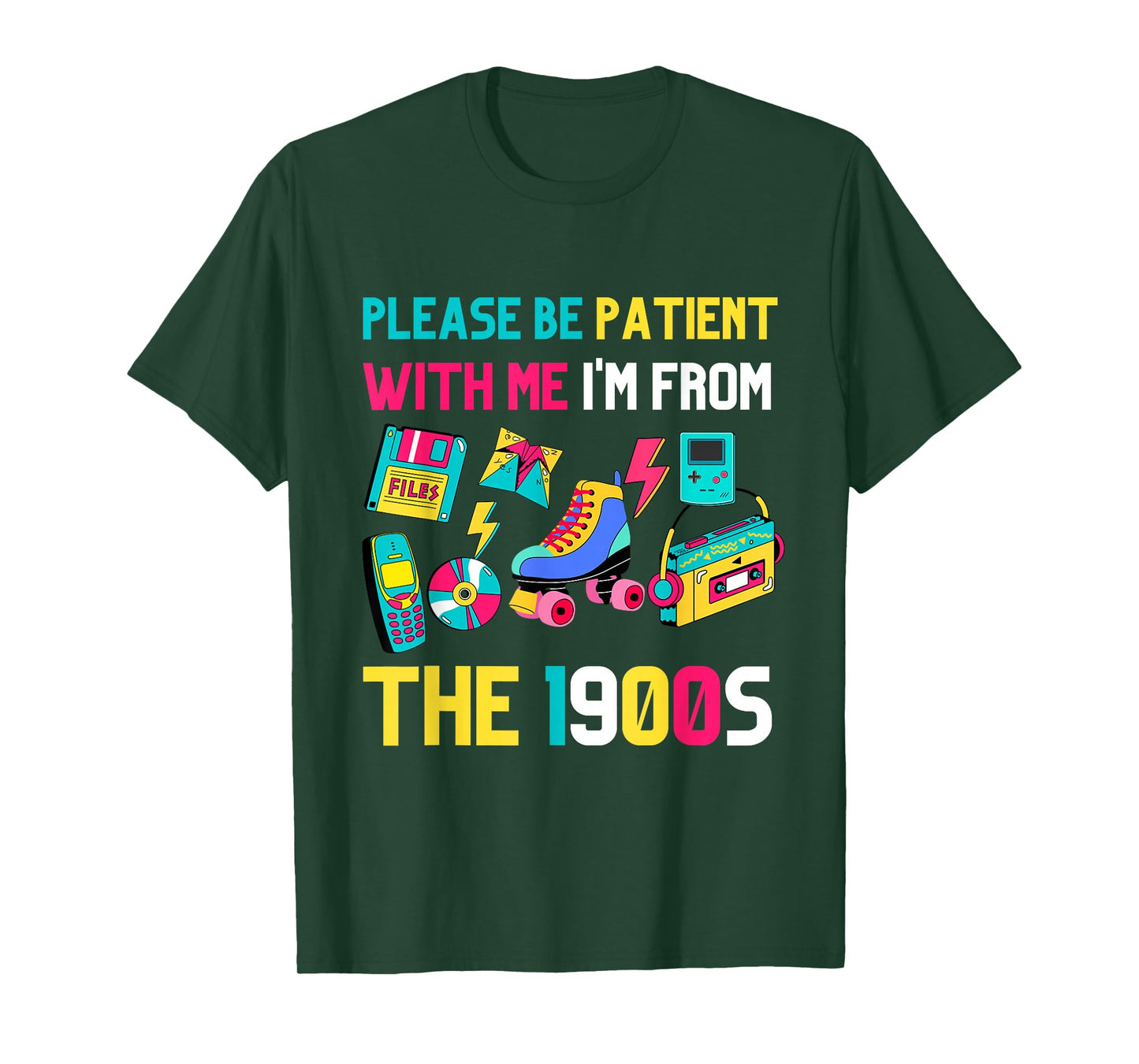 Please Be Patient with Me I'm from The 1900s Vintage 1900s T-Shirt