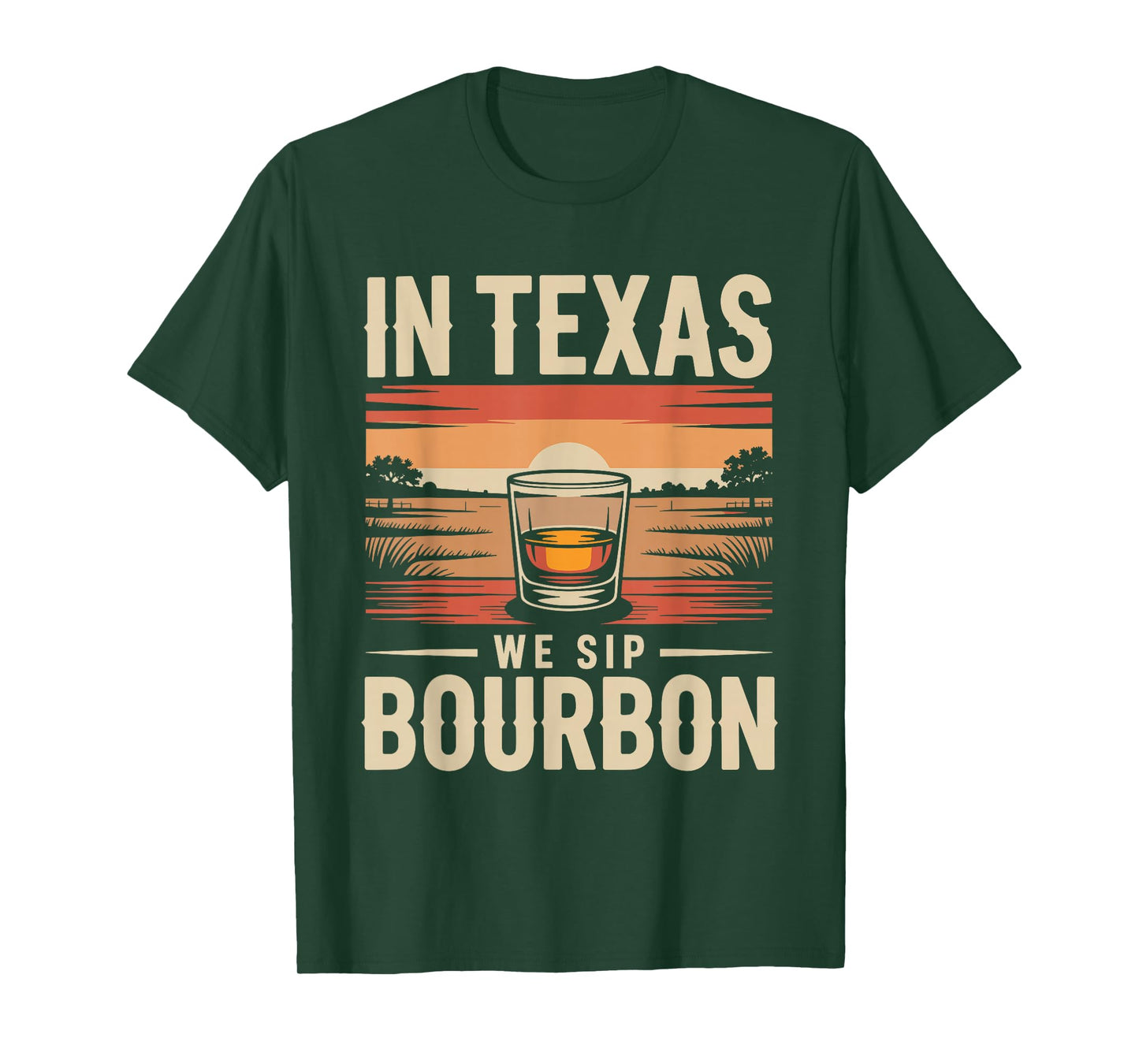 in Texas We Sip Bourbon State Pride Whiskey T-Shirt