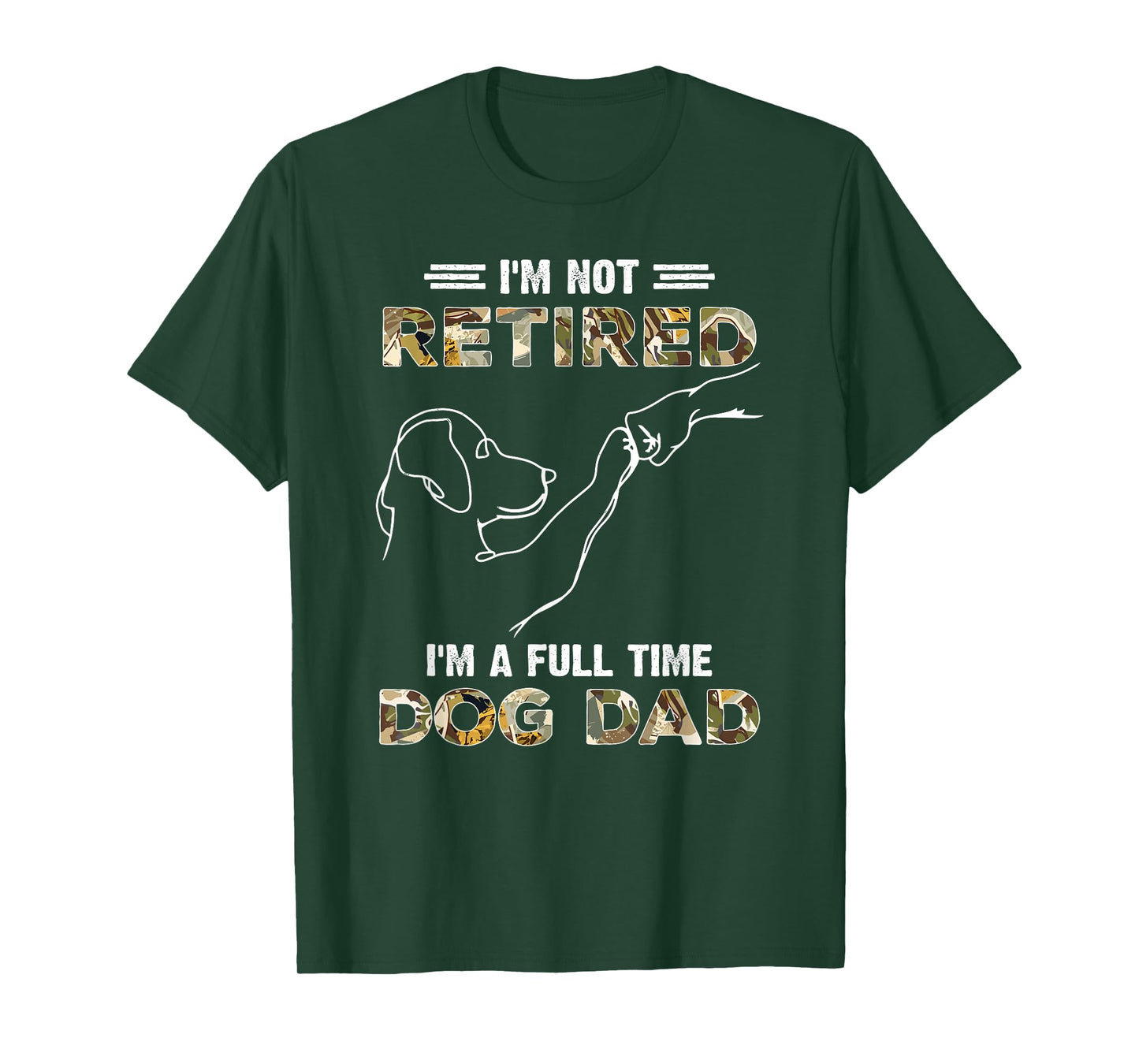 Vintage I'm Not Retired I'm A Full Time Dog Dad Fist Bump T-Shirt for Men Women Kids
