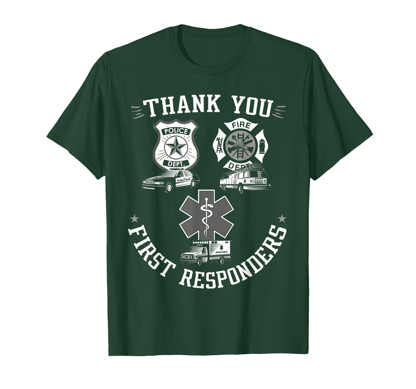 Thank You First Responders Patriotic EMT Police Firefighter Women Kids Men T-Shirt