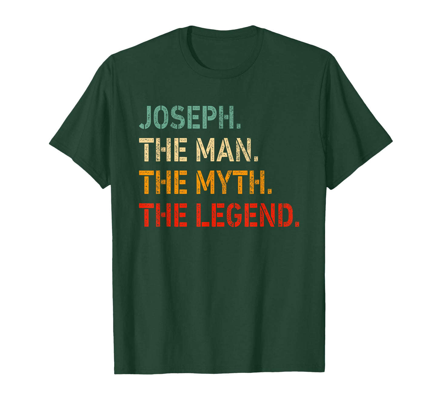 Joseph The Man The Myth The Legend Shirt Funny Idea Joseph T-Shirt
