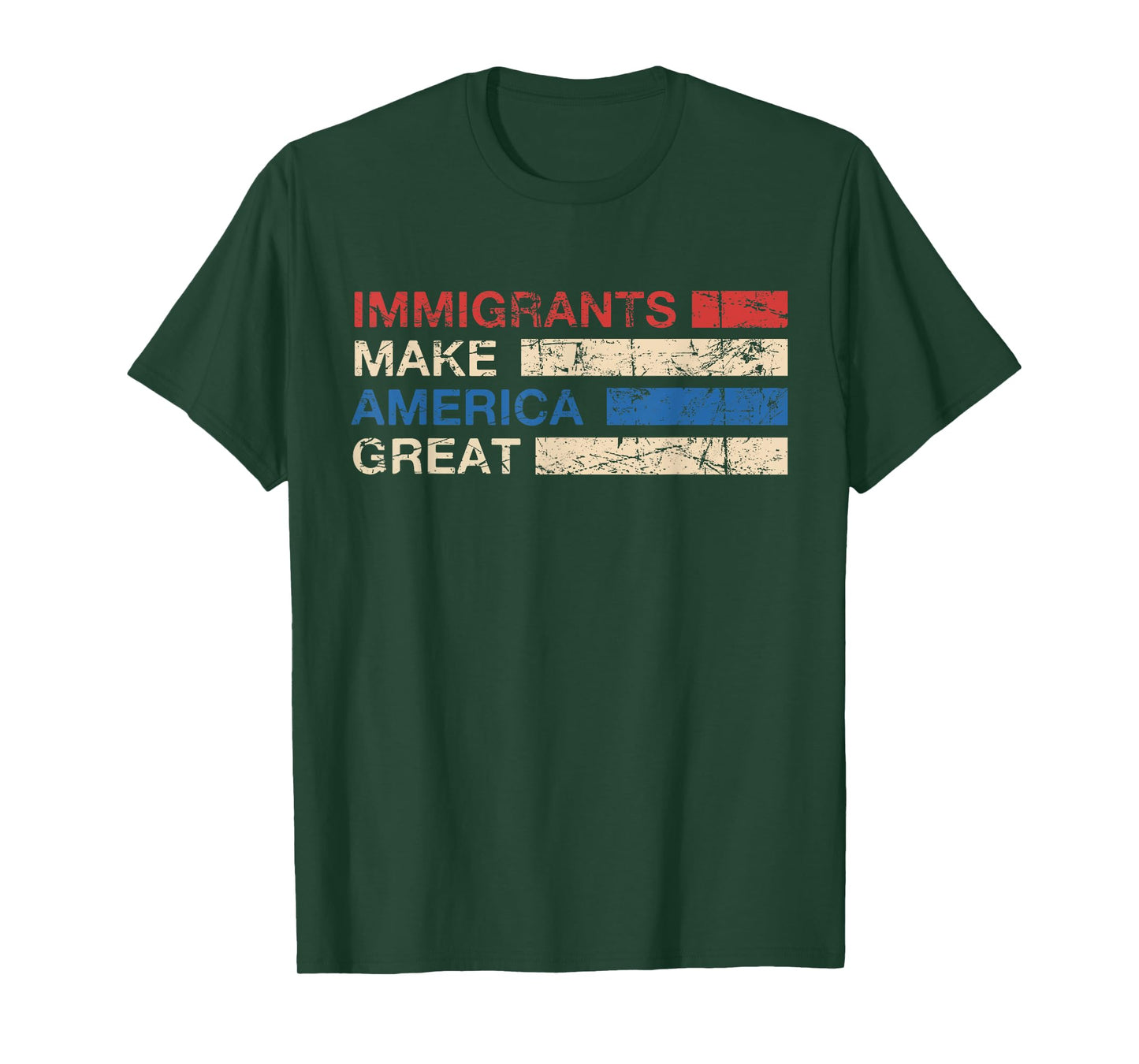Immigrants Make America Great Immigrant Human Rights T-Shirt