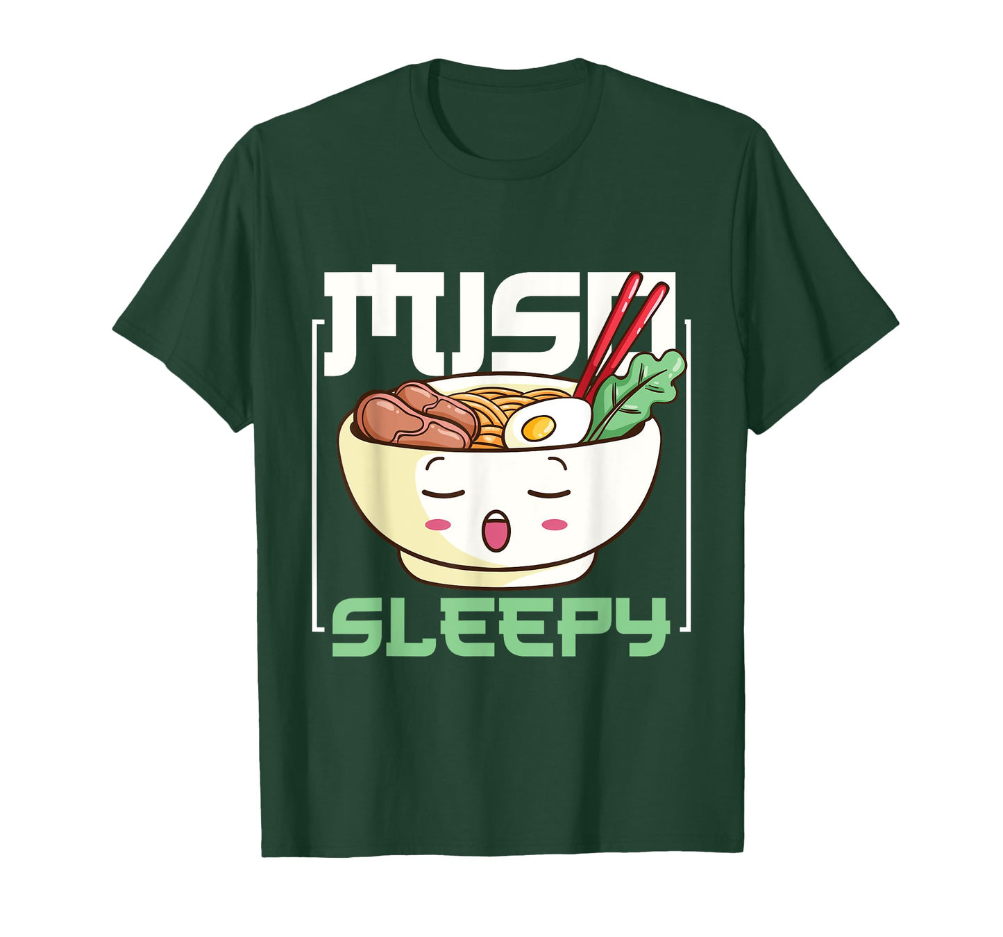 Miso sleepy Ramen Design for a Anime Manga Fan T-Shirt