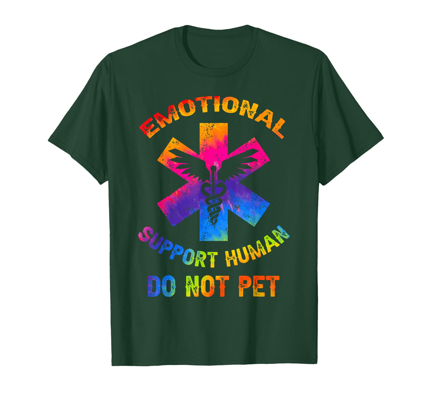 Emotional Support Human Do Not Pet Tie Dye T-Shirt