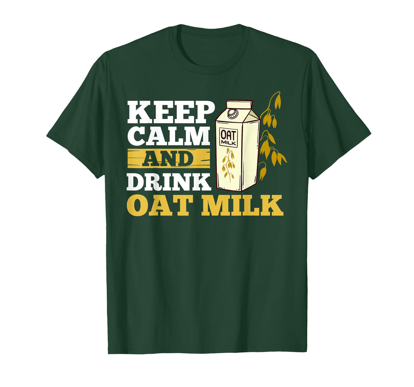 Oat Milk Recipes Vegan Drink Plant Based Milk T-Shirt