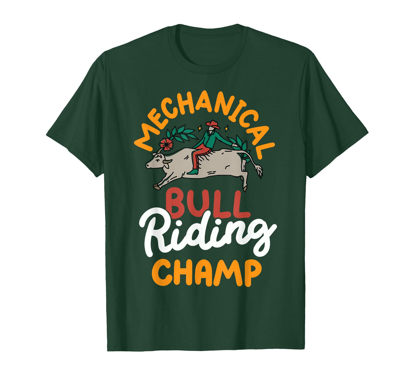 Mechanical Bull Riding Champ T-Shirt
