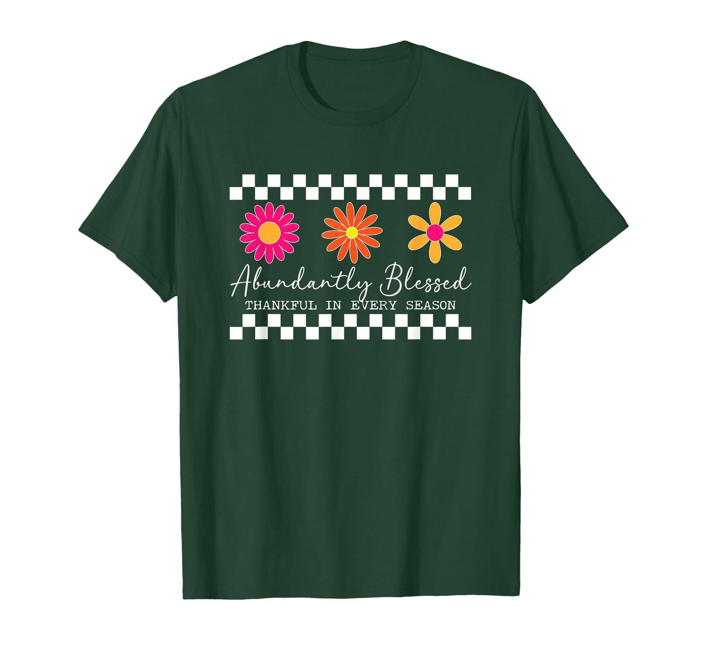 Abundantly Blessed - Thankful in Every Season T-Shirt