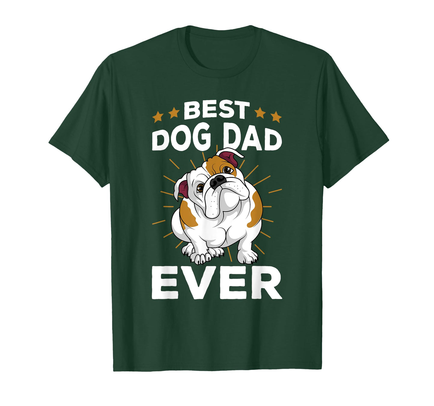 Best Dog Dad Ever Funny English Bulldog Mens Gifts T-Shirt