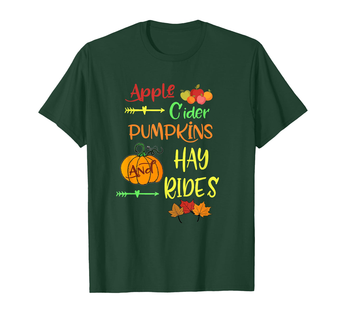 Apple Cider Pumpkins and Hayrides Cute Fall T Shirt T-Shirt