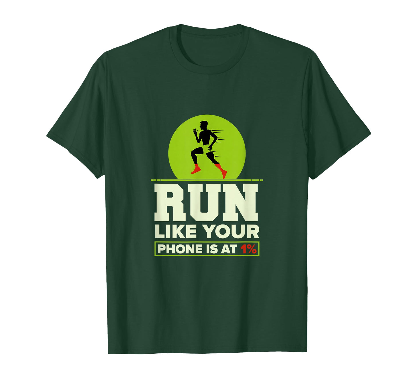 Funny Run Like Your Phone 1% Cross Country XC Gift Men Women T-Shirt