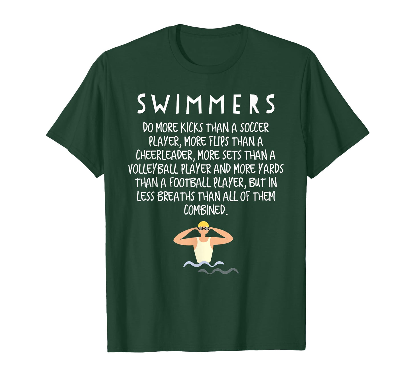 Funny Professional Swimmer Does More Kick Than Soccer Player T-Shirt