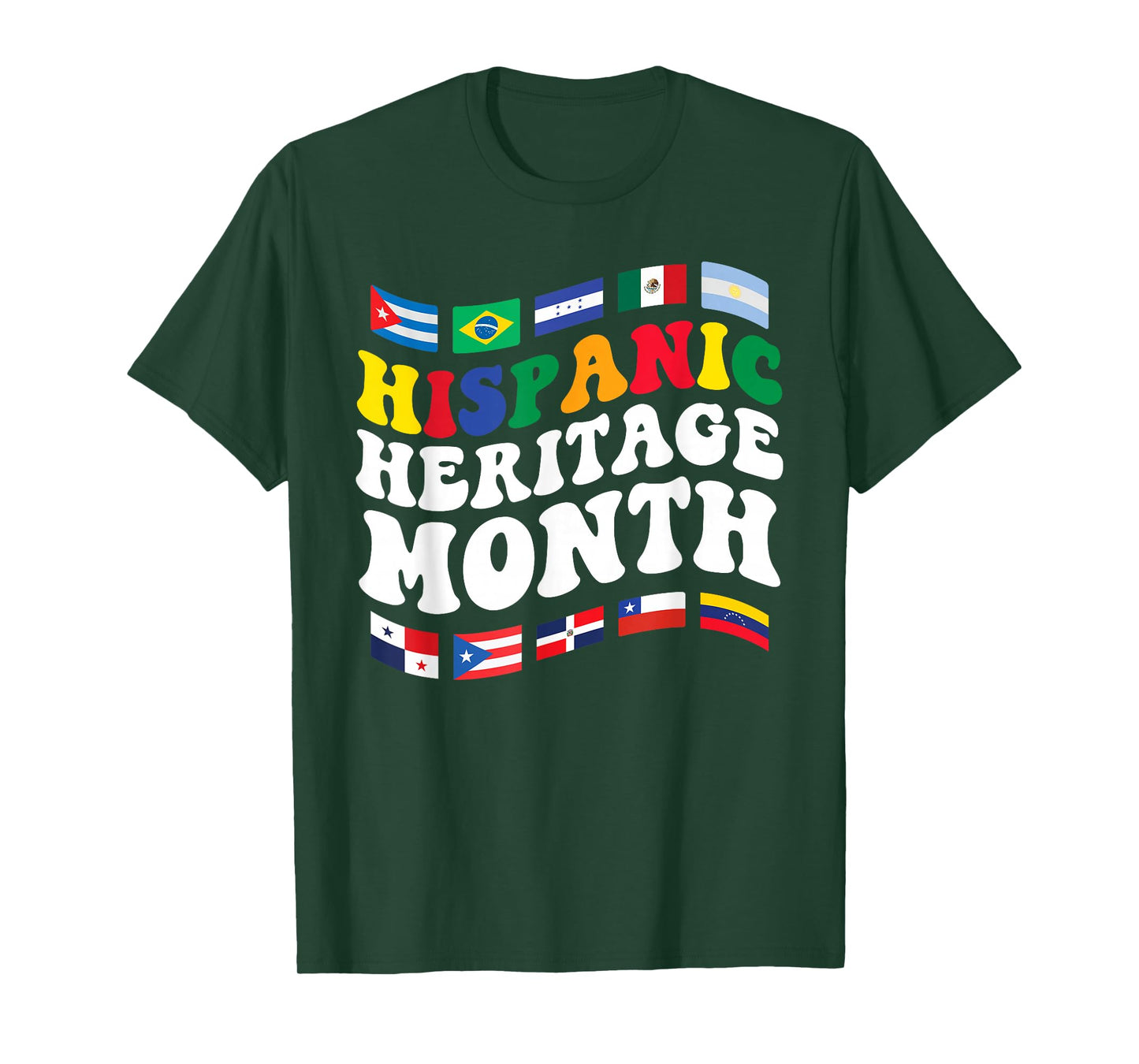 Hispanic Heritage Month Latin Countries Flags Spanish T-Shirt