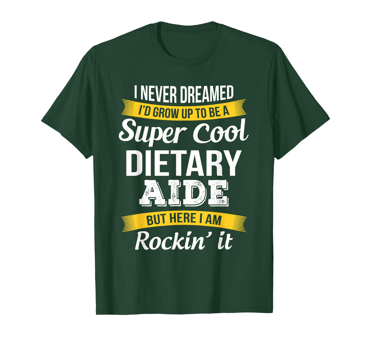 Funny Dietary Aide Gifts Appreciation Service Worker T-Shirt