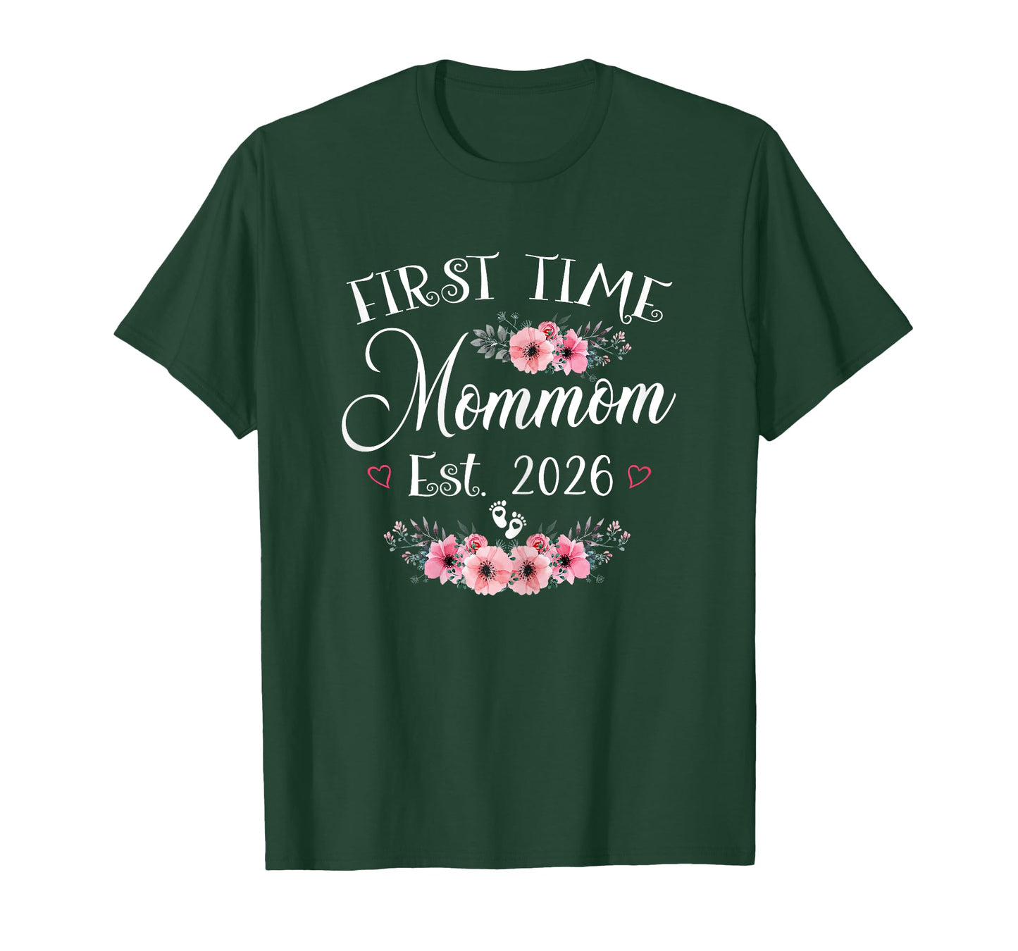 First Time Mommom 2026 Mothers Day Soon to Be Mom Pregnancy T-Shirt