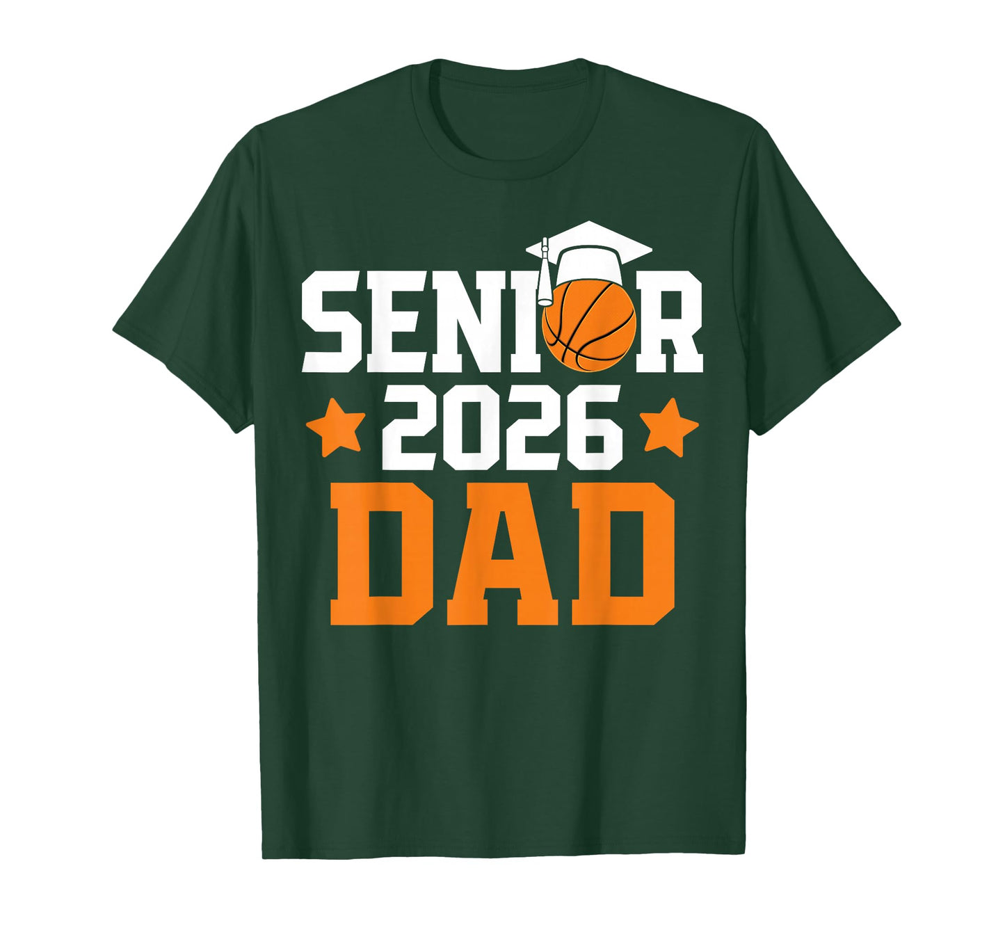 Senior 2026 Dad Basketball Lover Porud Father Graduation T-Shirt