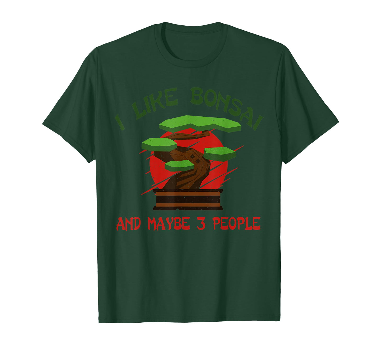 I Like Bonsai Bonsai Tree Japanese Bonsai T-Shirt