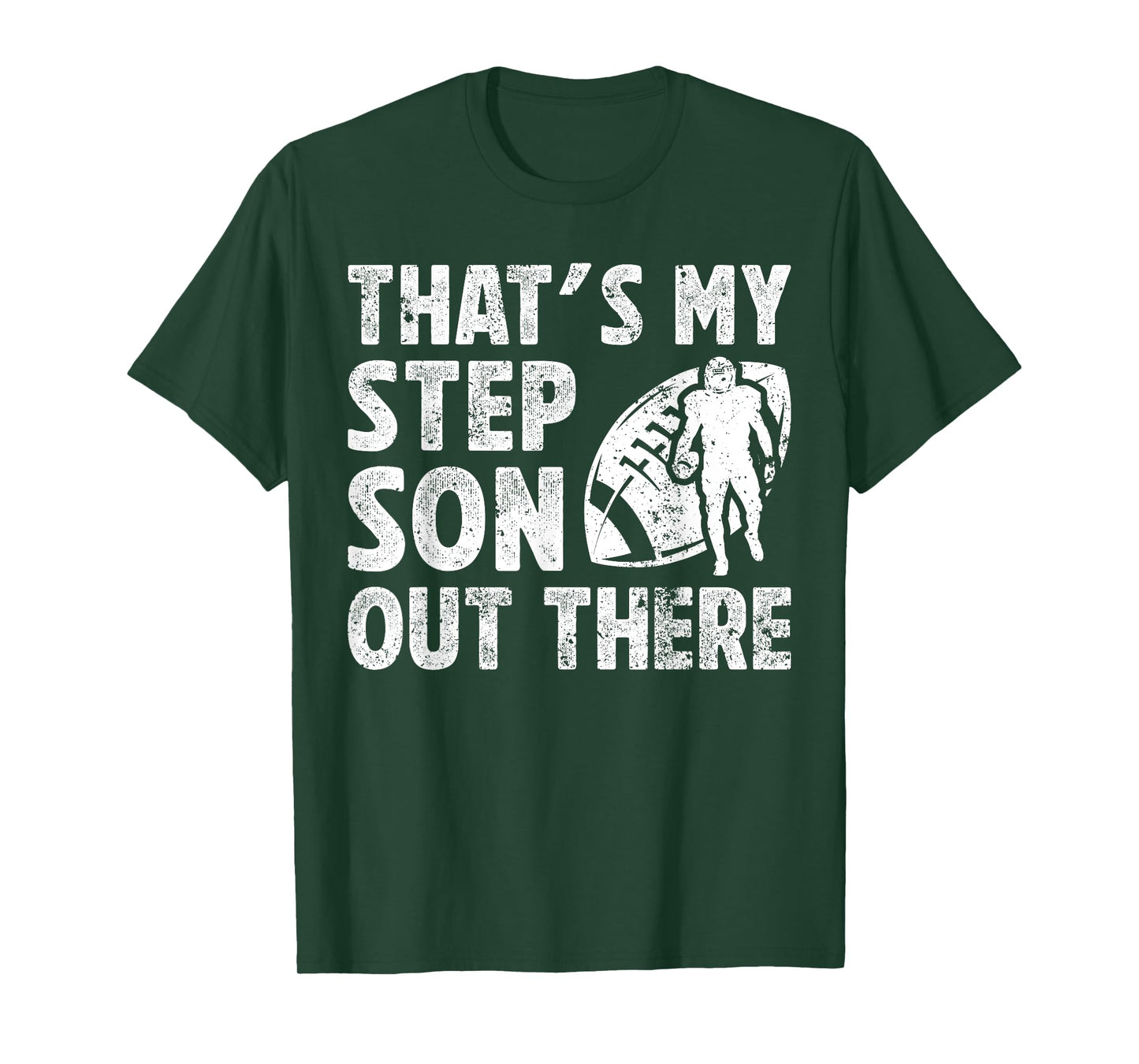 My Stepson Football Step Dad Of A Football Player Stepdad T-Shirt