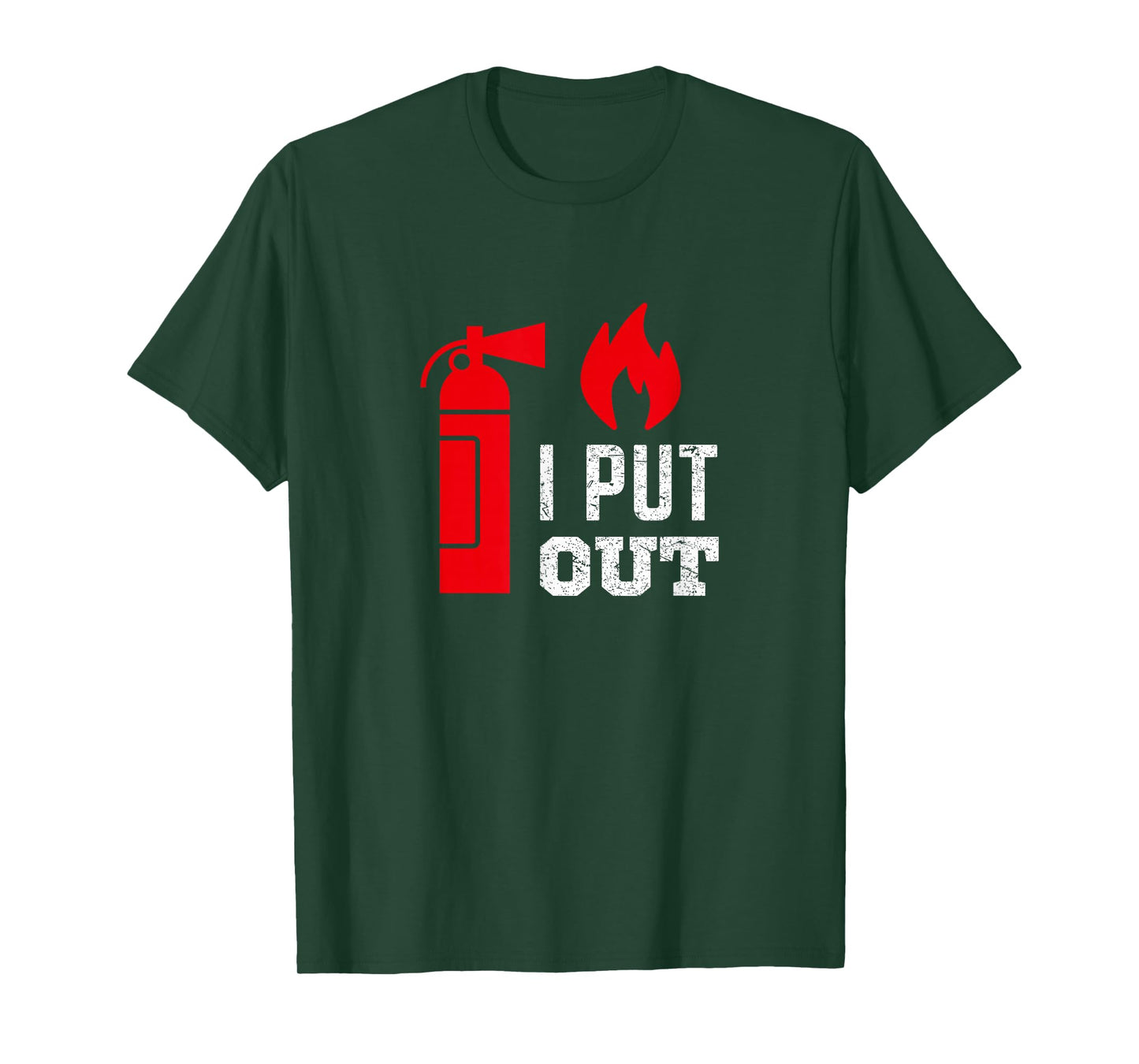 Funny I Put Out Fireman Shirt Fireman Shirts for Men T-Shirt