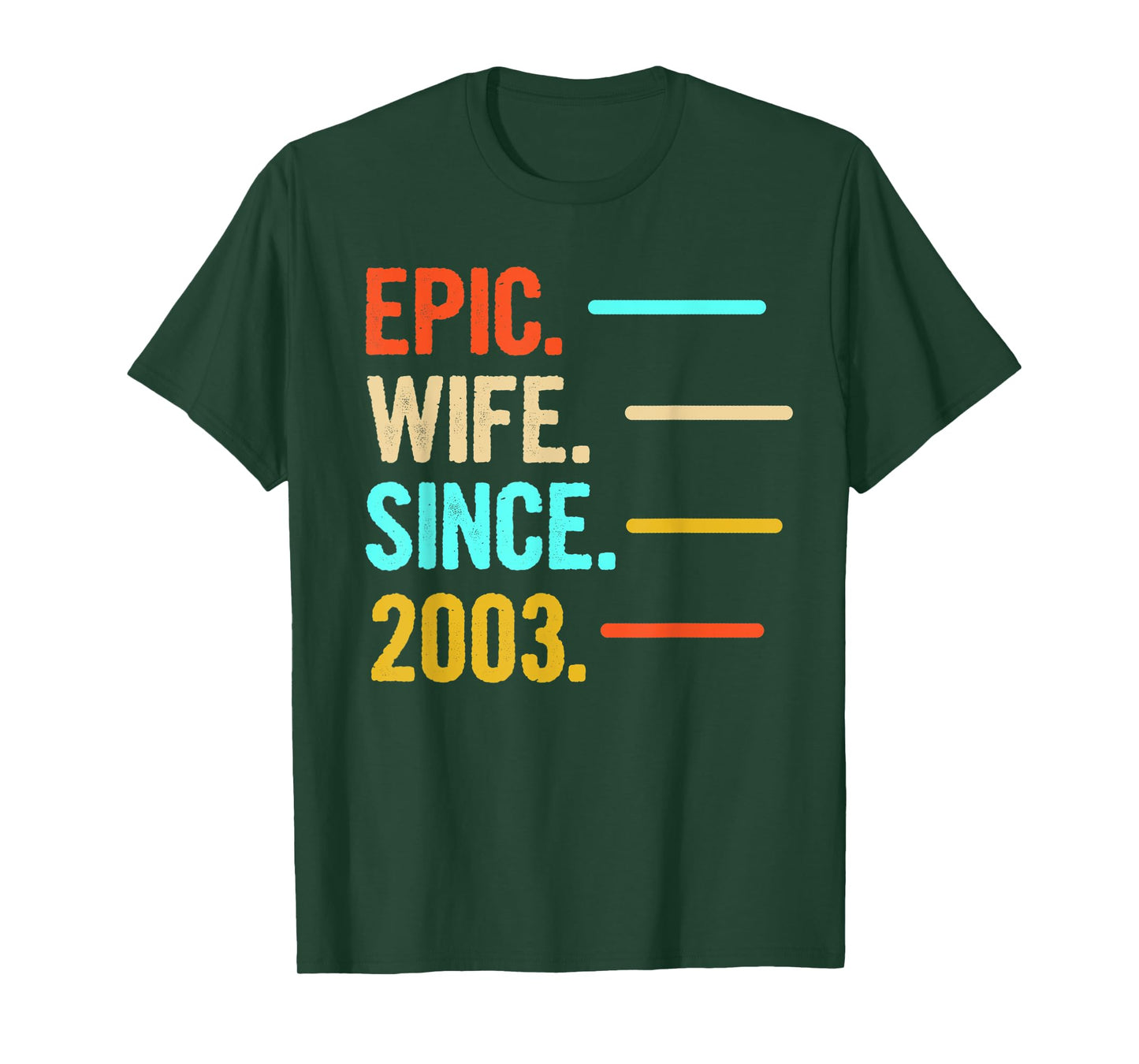 Epic Wife Since 2003 T-Shirt