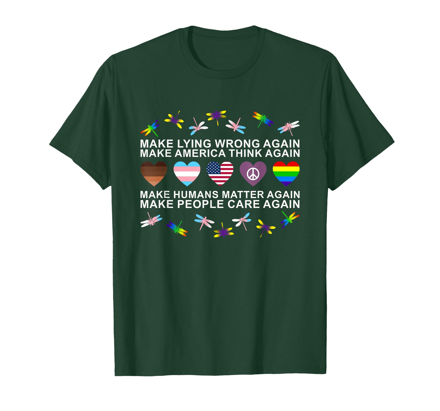 Make Lying Wrong Again Human’s Rights Apparel T-Shirt