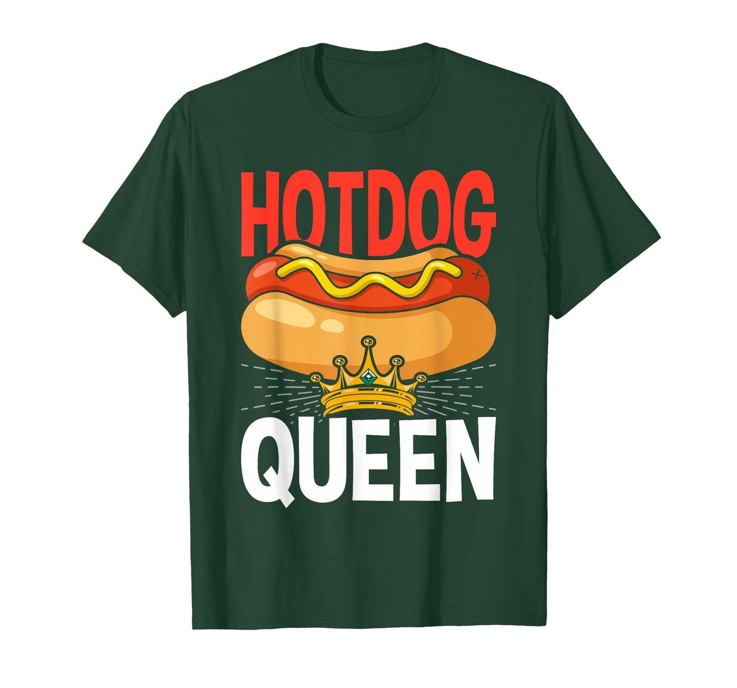 Hot Dog Hotdog Queen T-Shirt