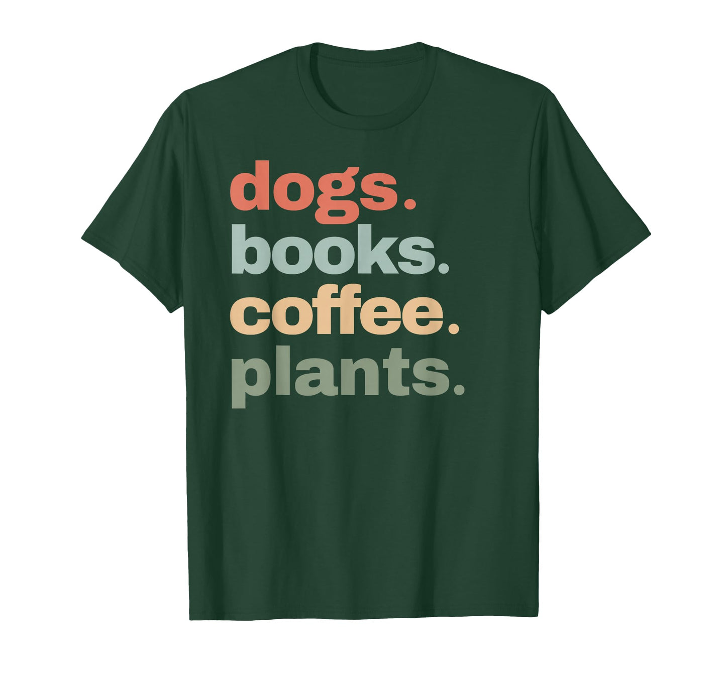 Funny Dogs Books Coffee Plant Lover Gardening Cute Mom Life T-Shirt