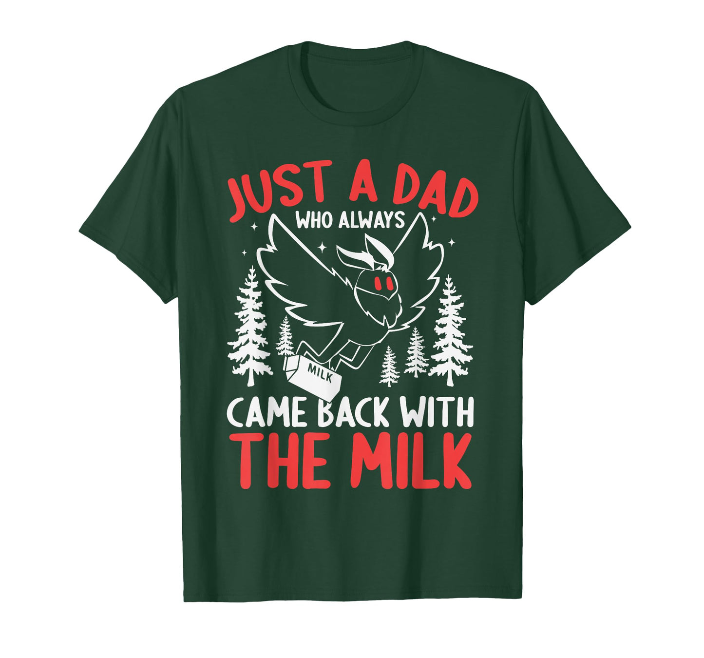 Funny Mothman Father's Day Came Back With Milk Mothman Dad T-Shirt
