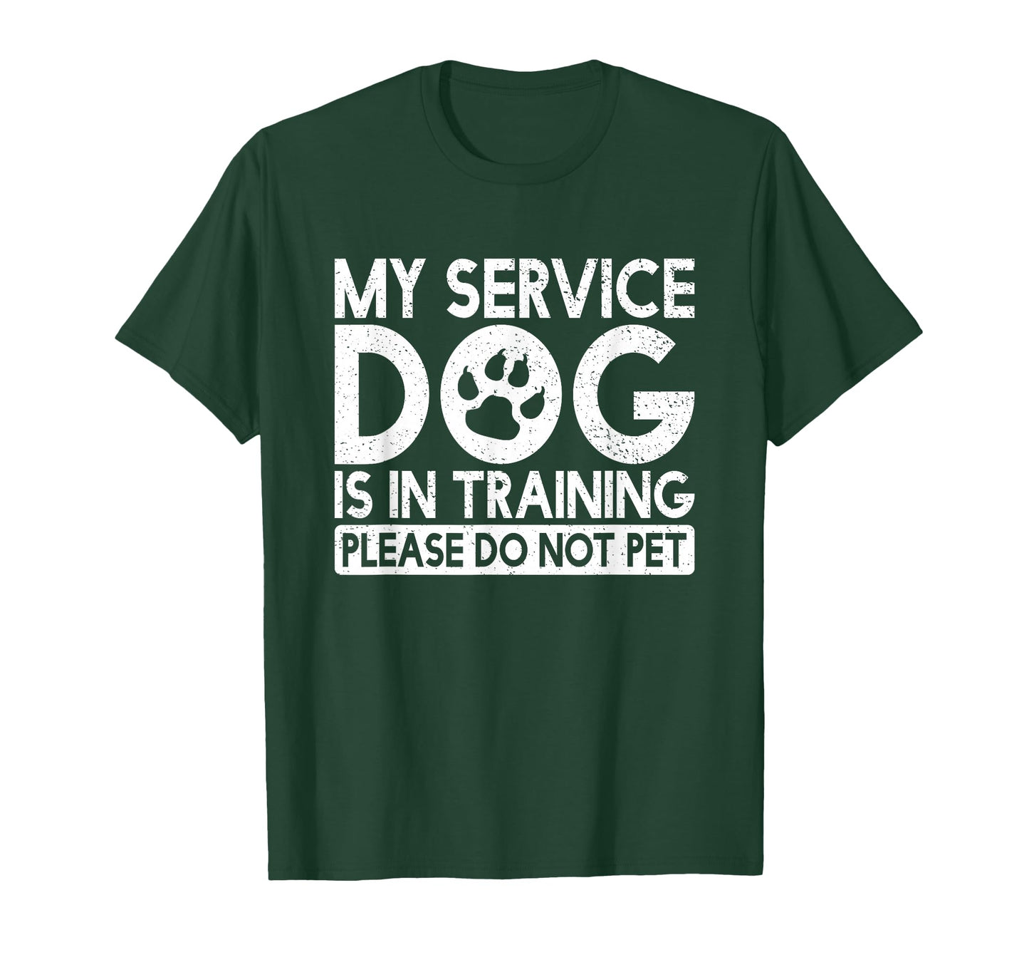 My Service Dog is in Training Please Do Not pet T-Shirt