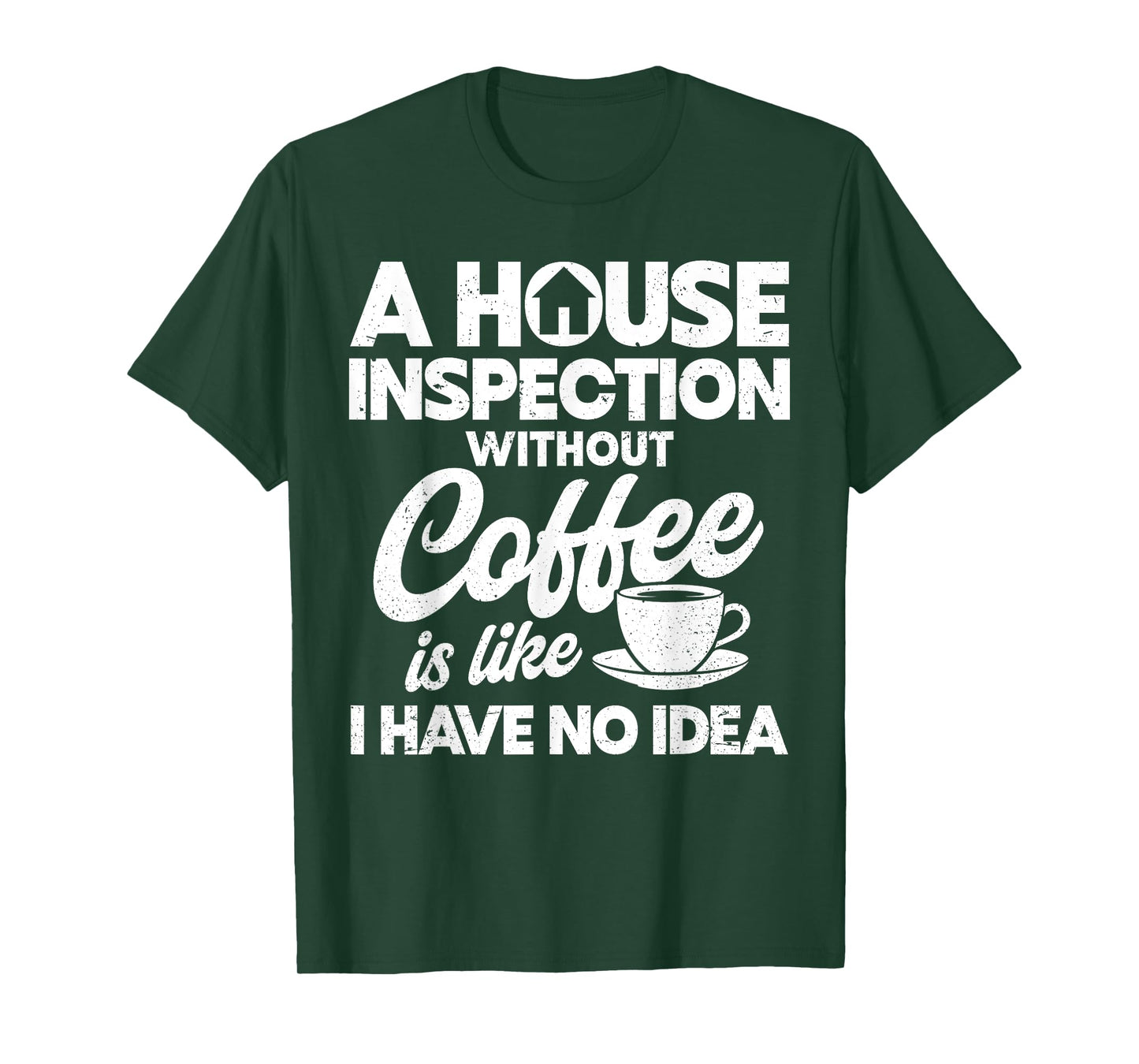 Home Inspector T-Shirt