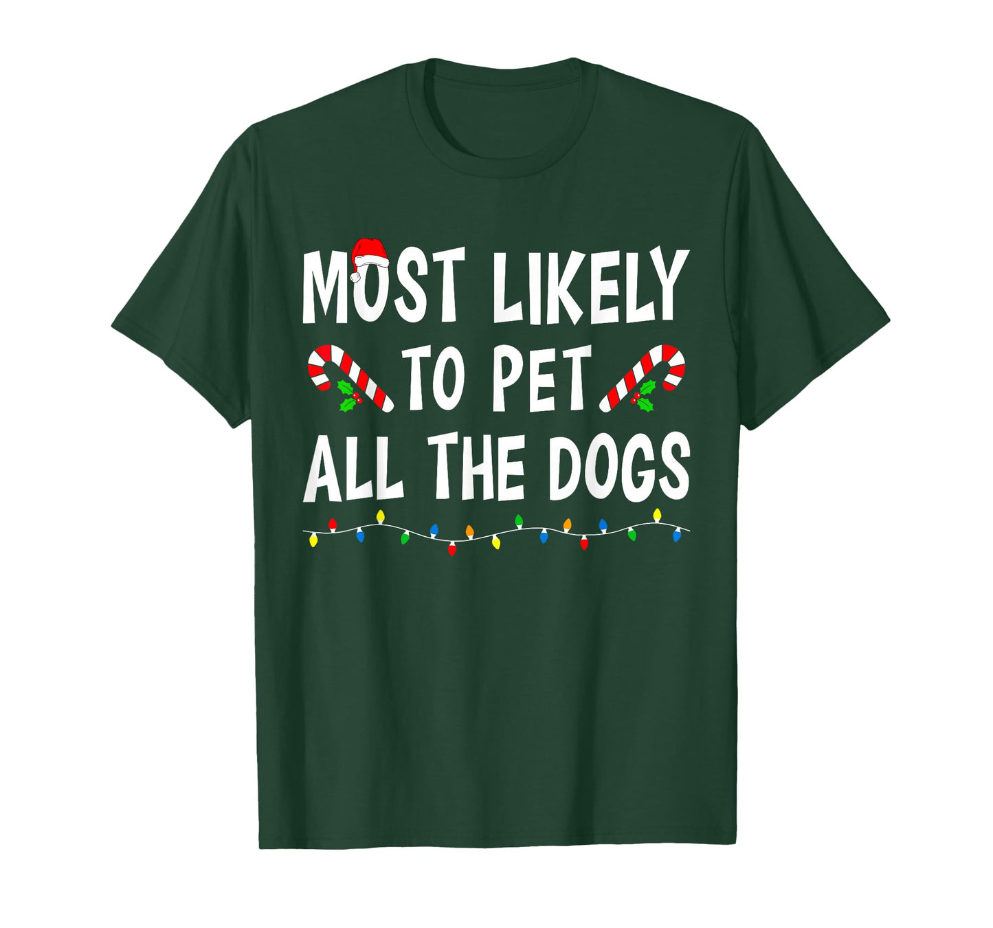Most Likely to Christmas Xmas Pajamas Funny Matching Family T-Shirt