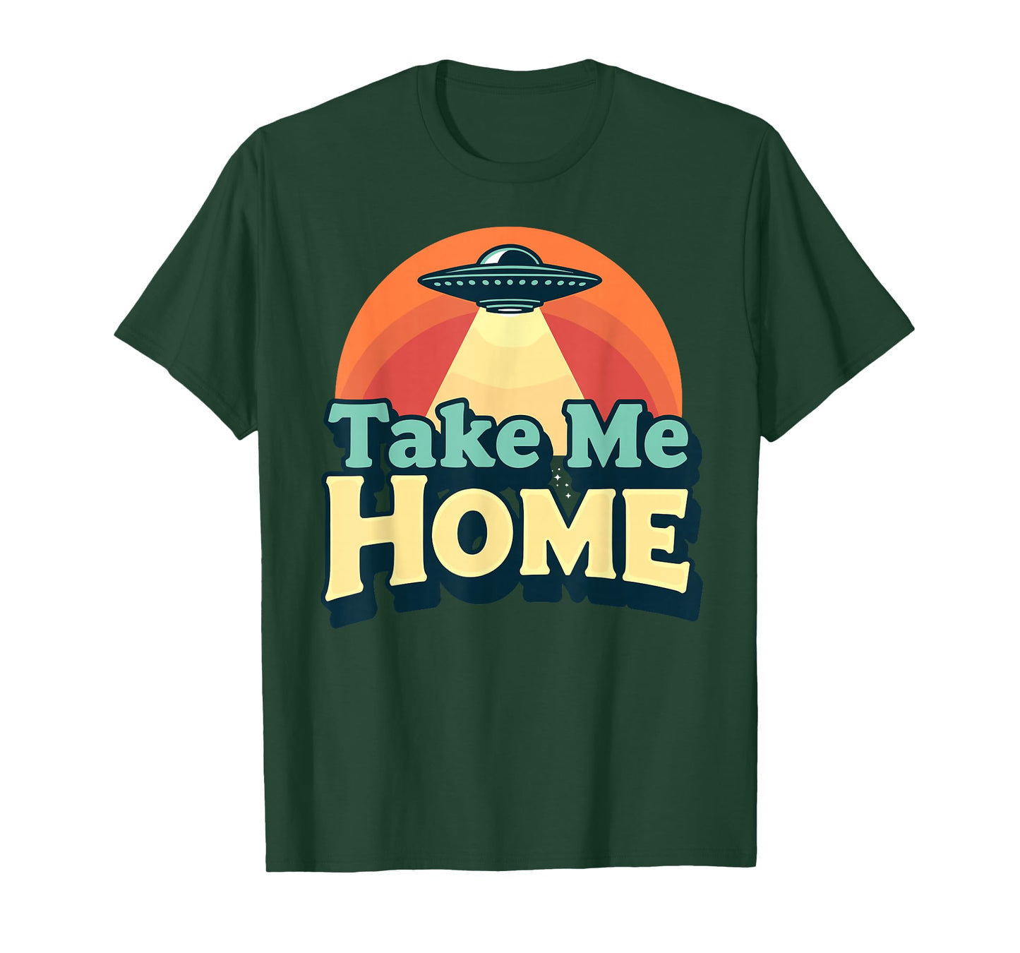 Take Me Home – Retro Sunset UFO Humor Design T-Shirt