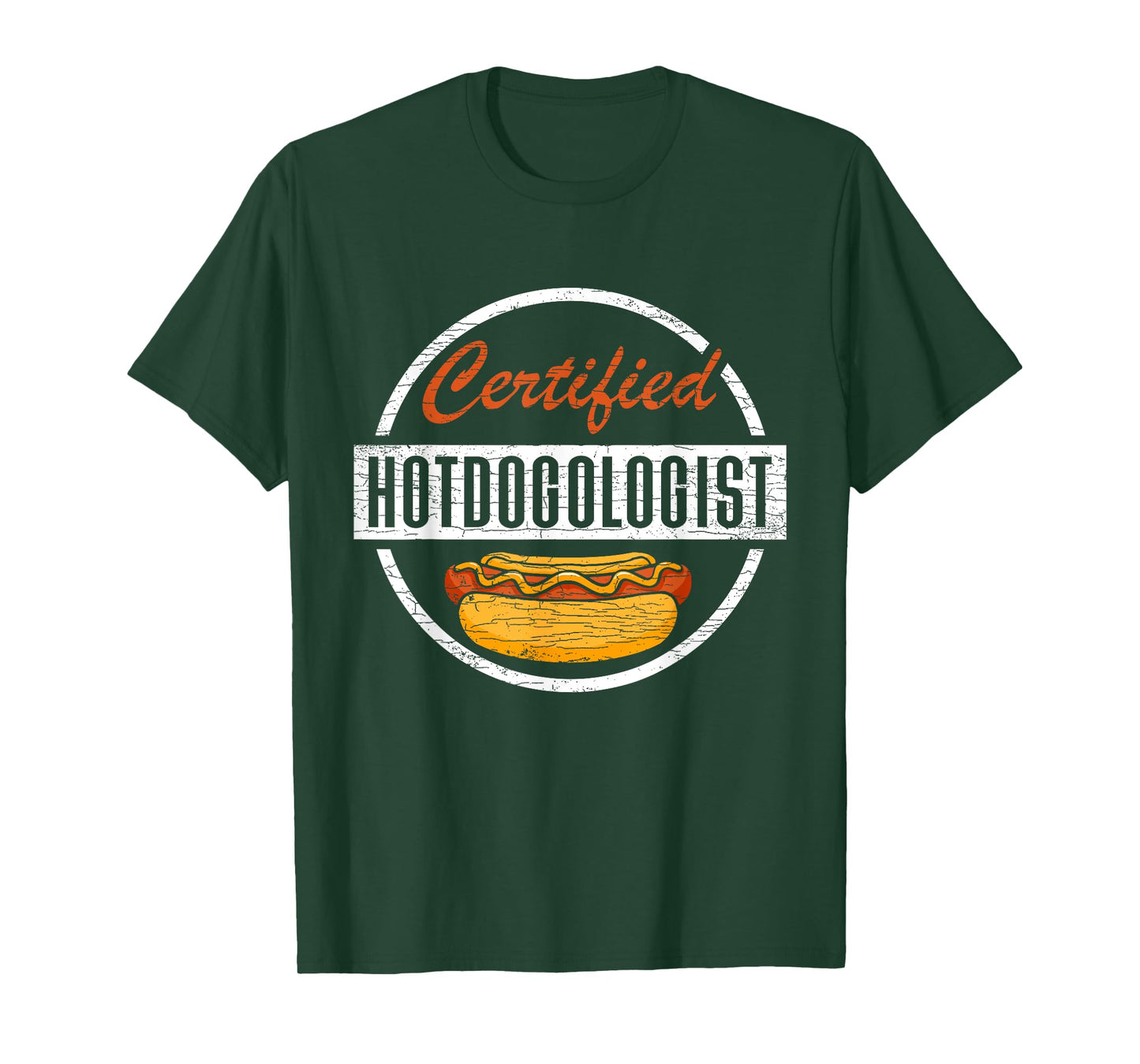 Certified Hotdogologist Hot Dogs T-Shirt