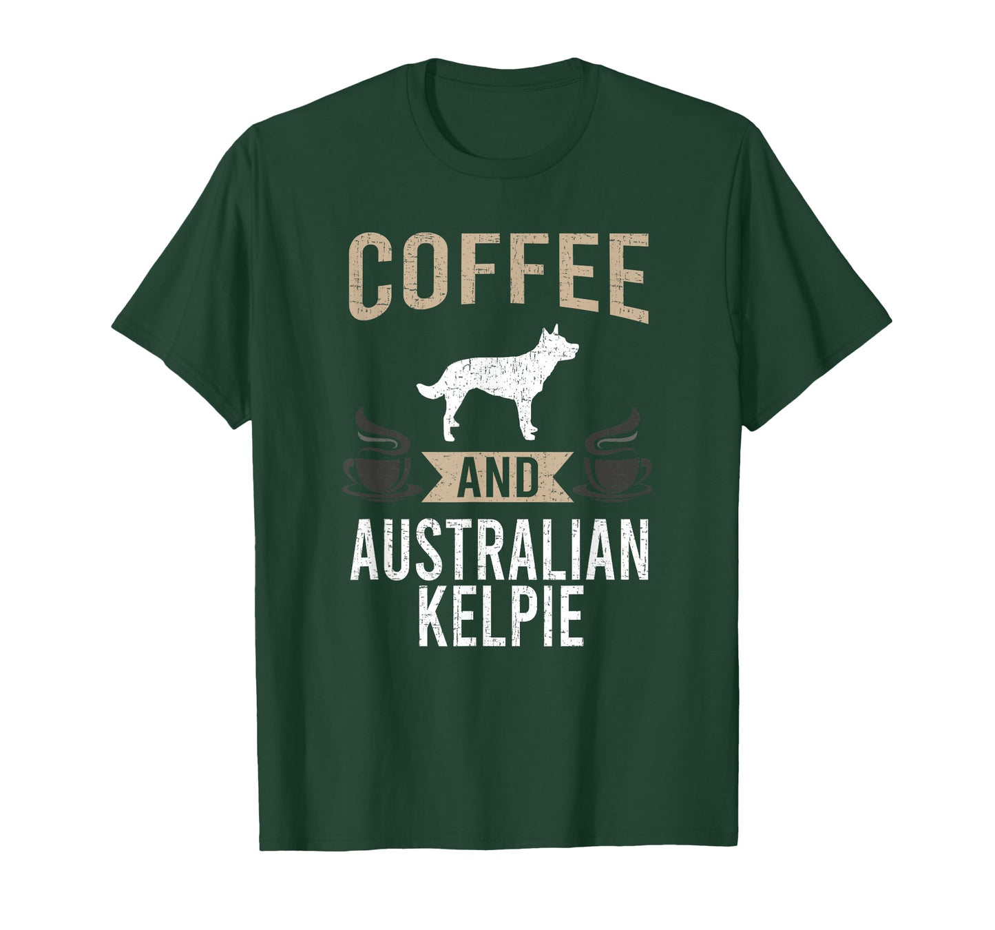 Coffee and Australian Kelpie Dog Lover T-Shirt