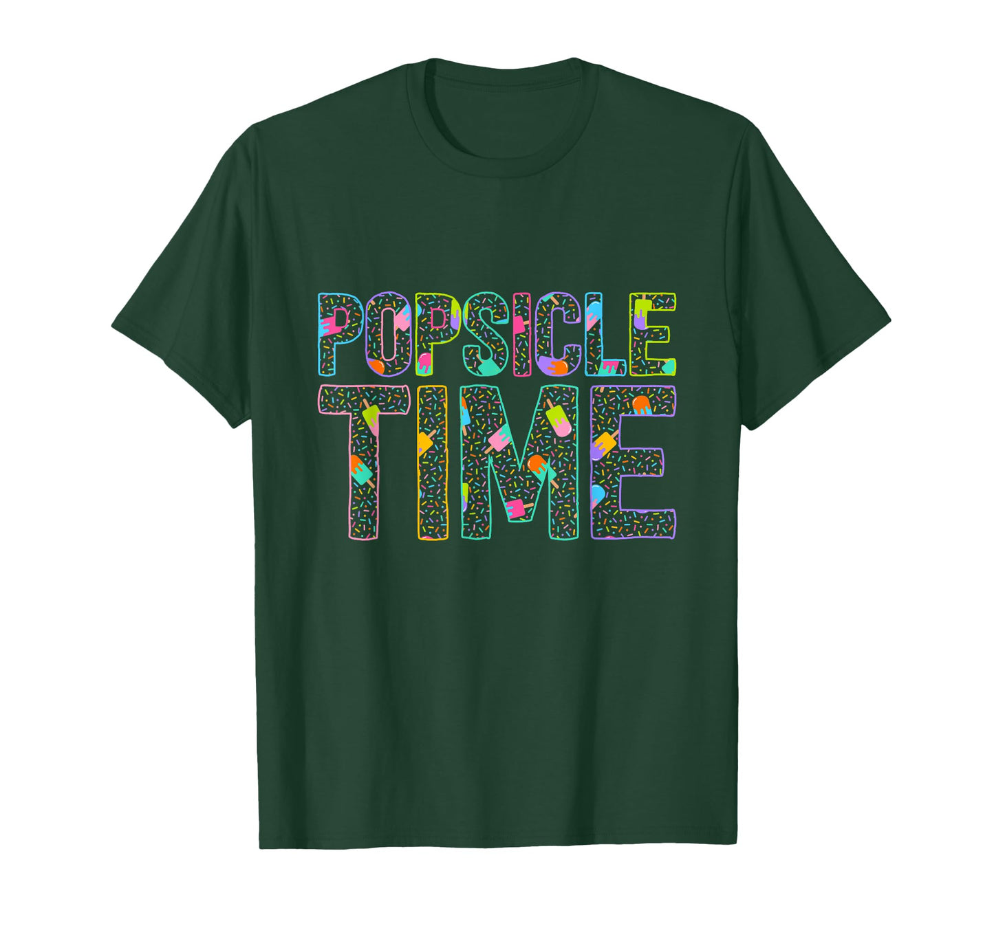 Popsicle Time - Summer Vacation - Cute Popsicle T-Shirt