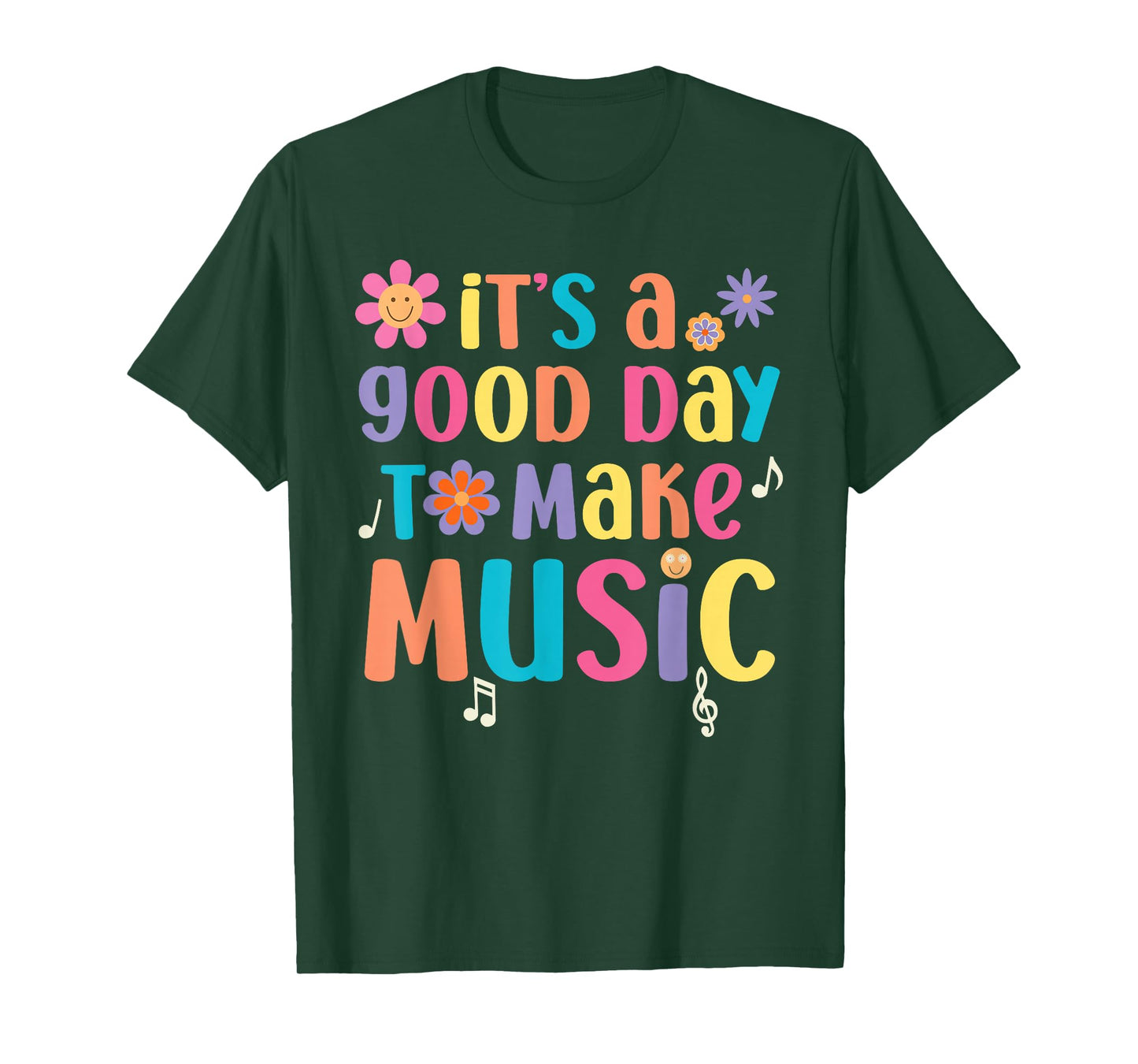 It's A Good Day to Make Music Musician Music Teacher T-Shirt